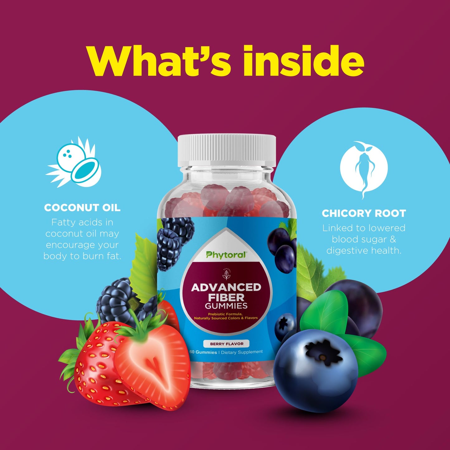 Phytoral Advanced Fiber Gummies for Adults with Chicory Root, Prebiotic Support & Coconut Oil for Gut & Digestive Health, 60 Gummies