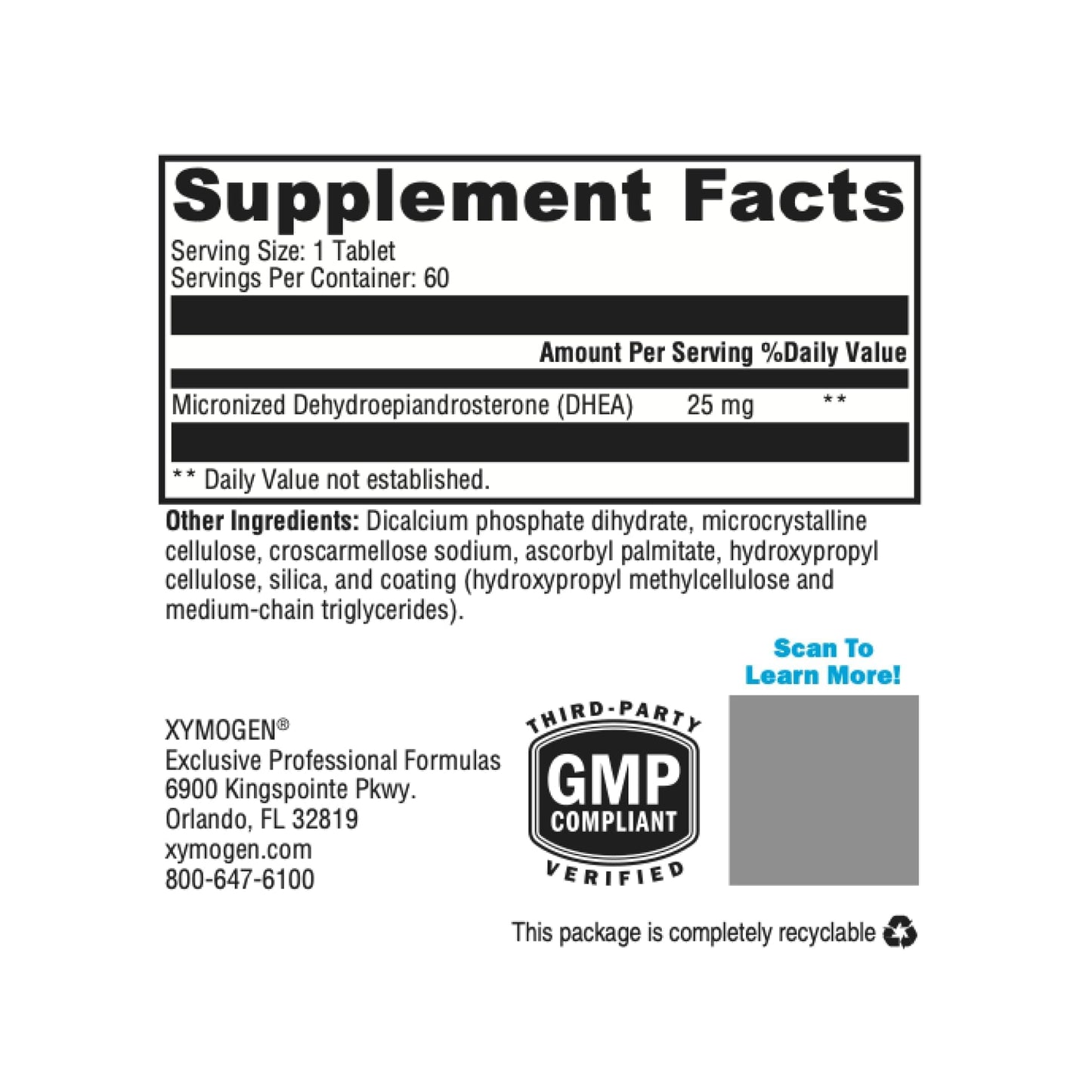 XYMOGEN DHEA Micronized 25 mg Dehydroepiandrosterone Androgen and Estrogen Support Tablet, 60 Count