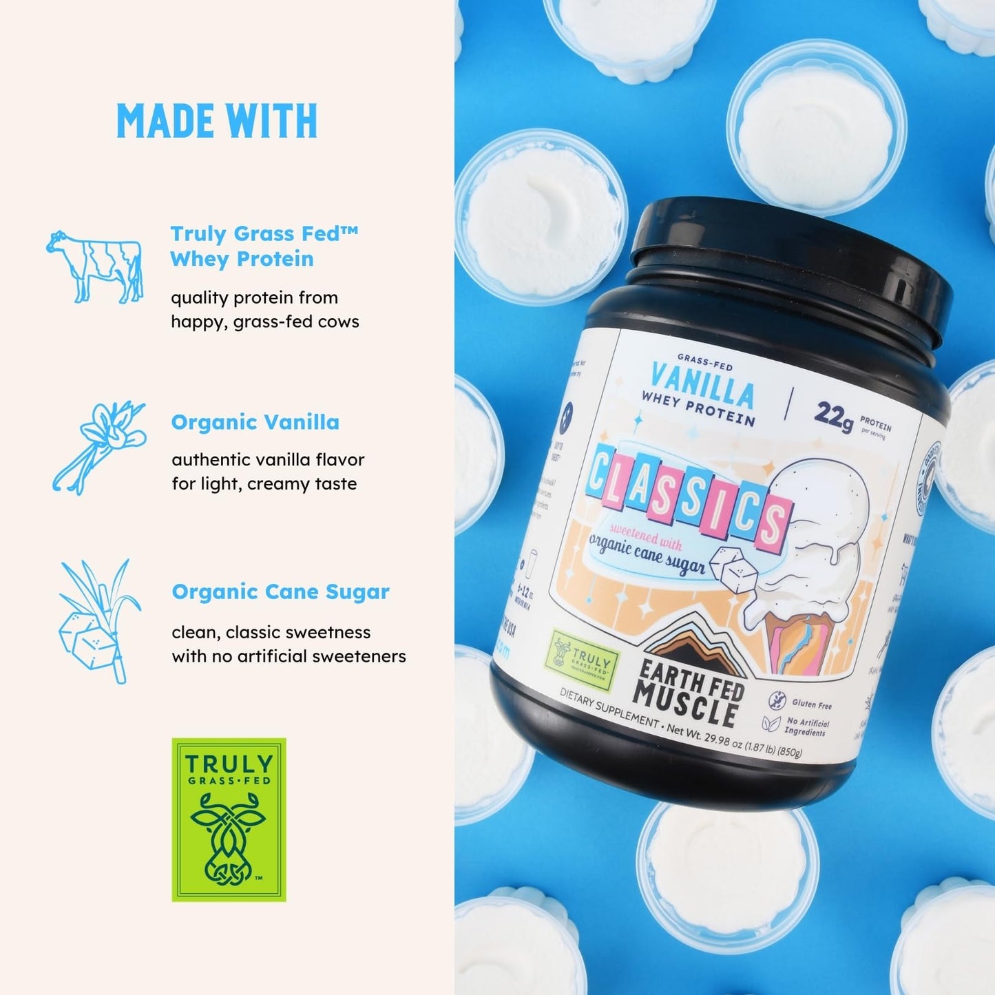 Earth Fed Muscle Classics Vanilla Grass-Fed Whey Protein with Real Organic Sugar Powder 30 Servings