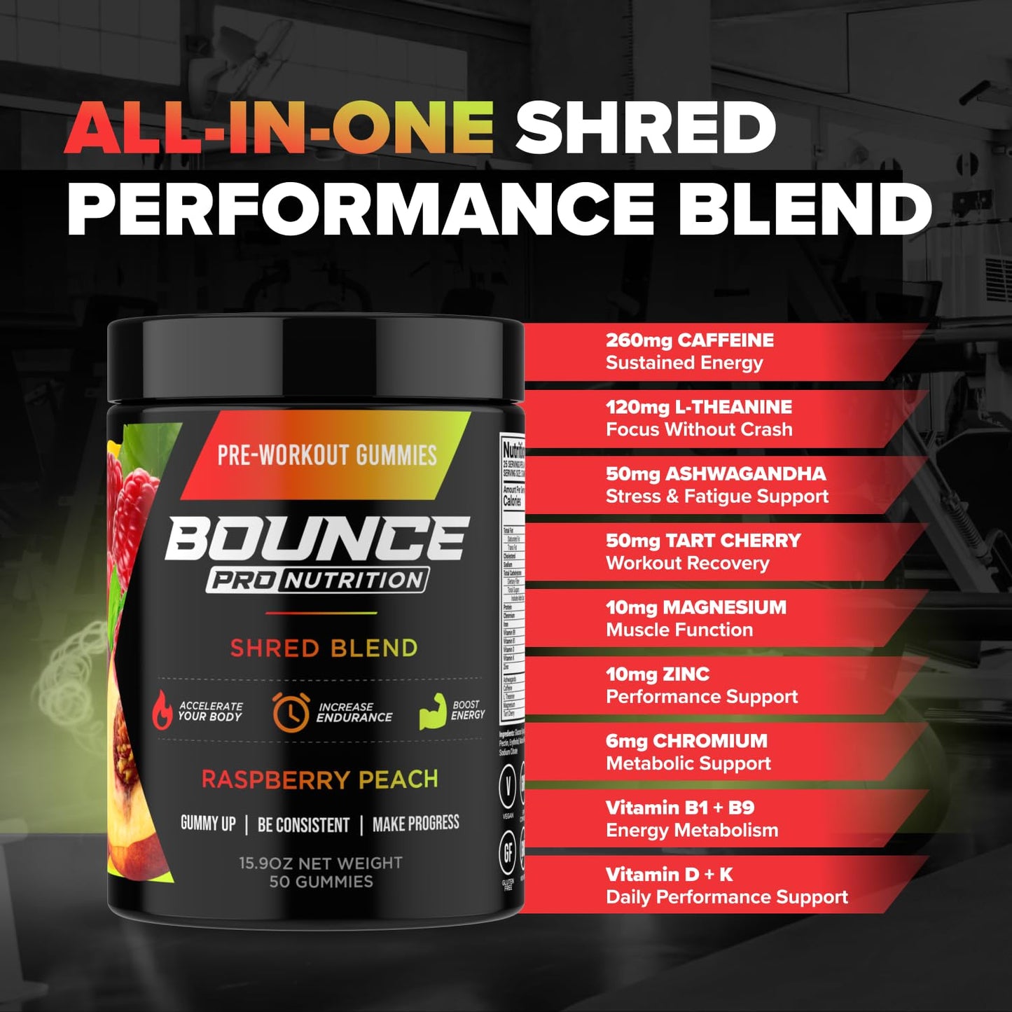 Bounce Pro Shred Blend Pre Workout Gummies 50 Gummies