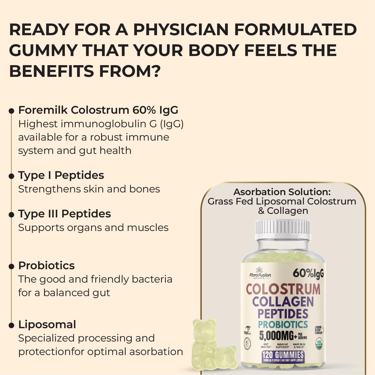 Flora Fusion Research Colostrum Gummies Collagen Peptides Probiotics 5000+ mg w/ 60% IgG Immunity & Gut Health Liposomal Technology U.S. Sourced Grass-Fed Bovine Vanilla Flavor, 120 Gummies