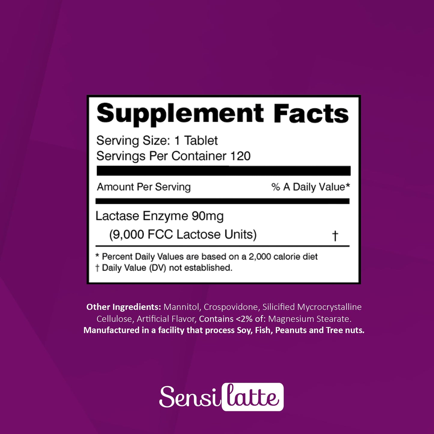 SENSI LATTE Lactase Enzyme 9,000 FCC Tablets, 120 Count