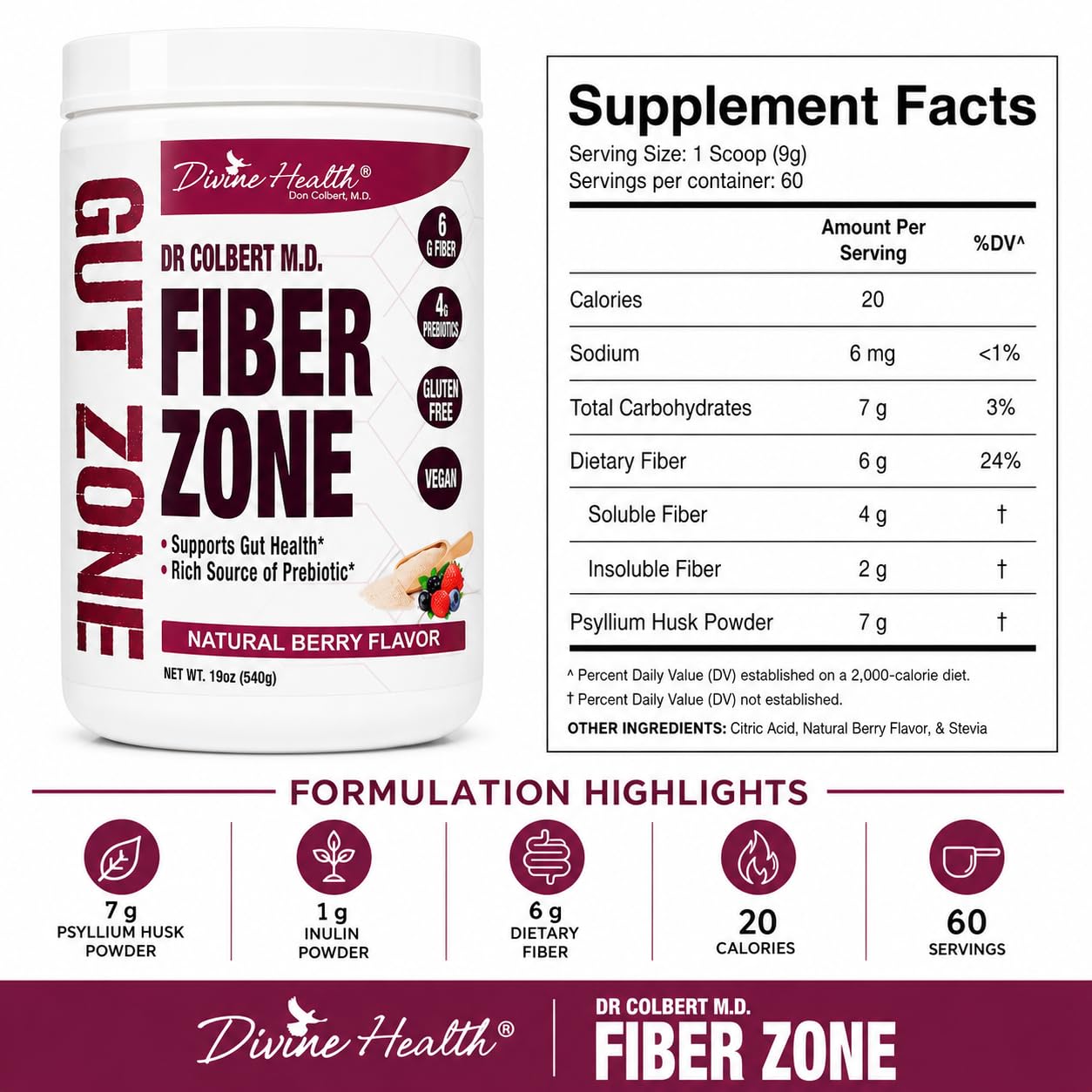 Divine Health Dr. Colbert, MD Fiber Zone Powder, 19 oz