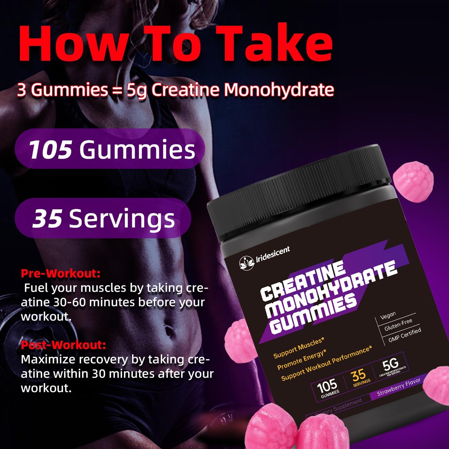 Iridesicent Creatine Monohydrate Gummies, 105 Count