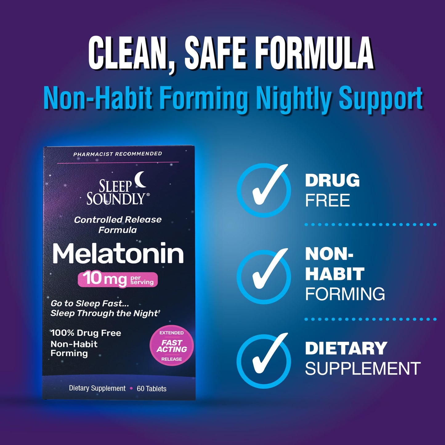 Sleep Soundly Melatonin 10mg, Fast Acting Extended Release Sleep Formula Tablet, 60 Count