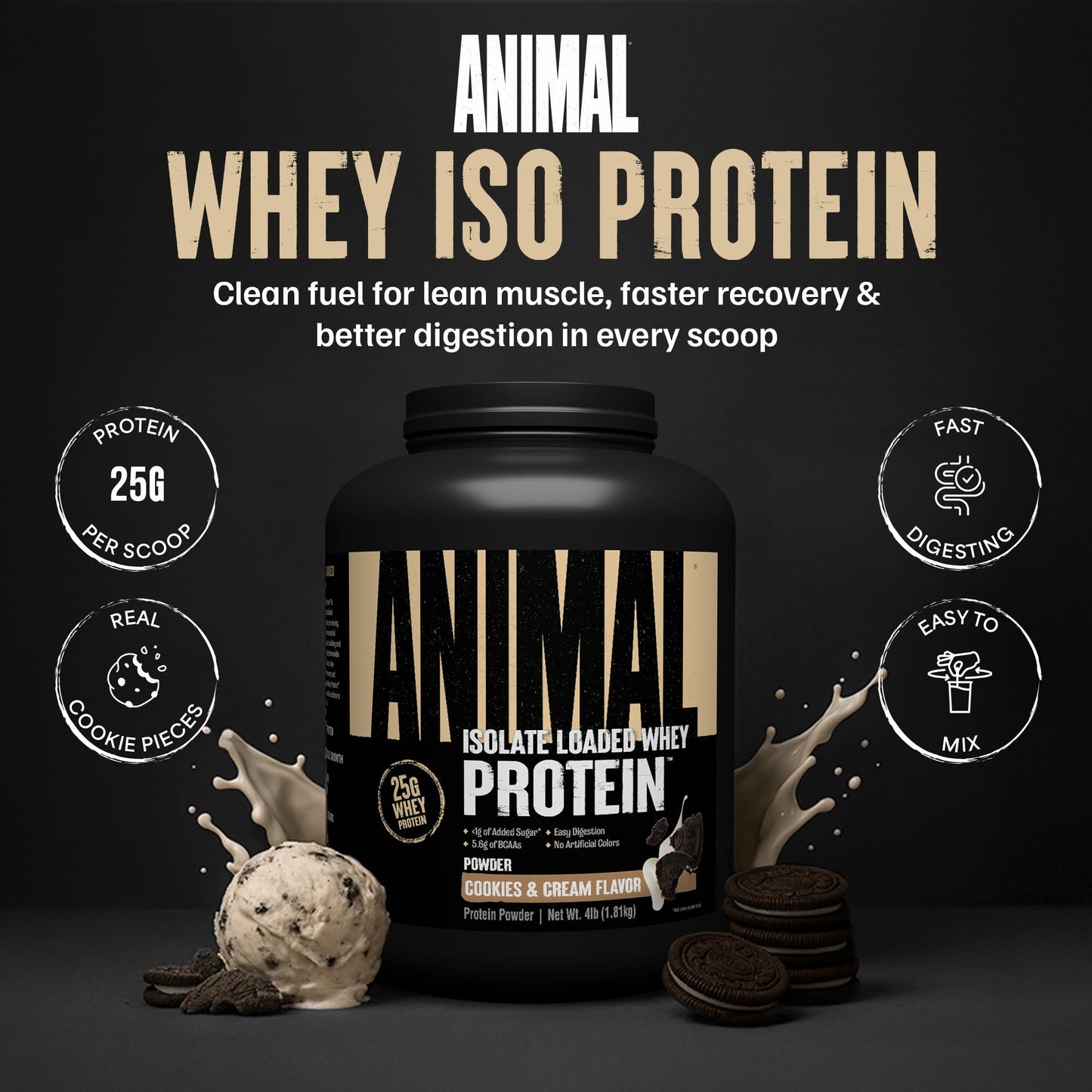 Animal Whey Isolate Protein Powder Cookies & Cream, 64 Servings