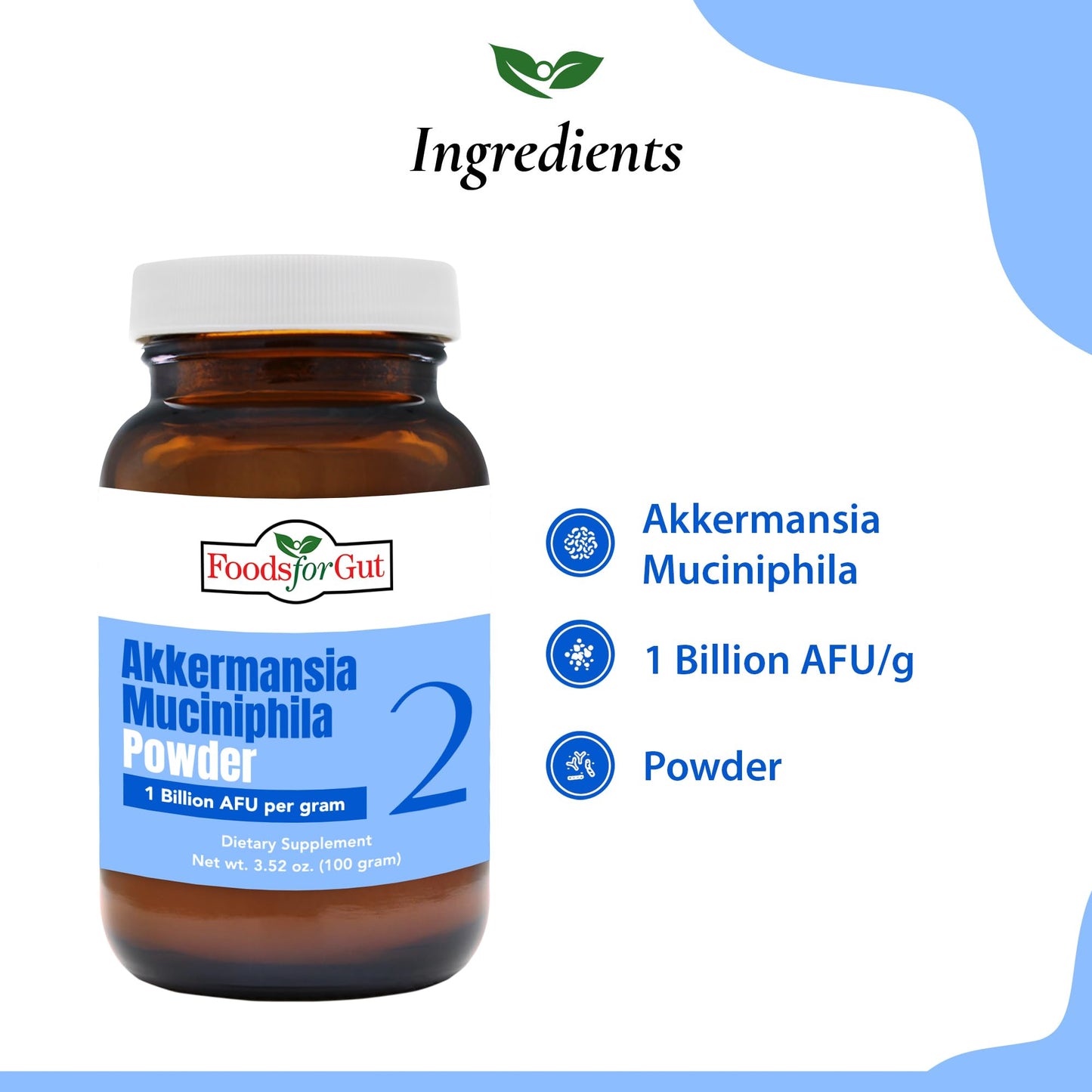 Foods For Gut Akkermansia Muciniphila Powder 1 Billion AFU/g, 100 Gram