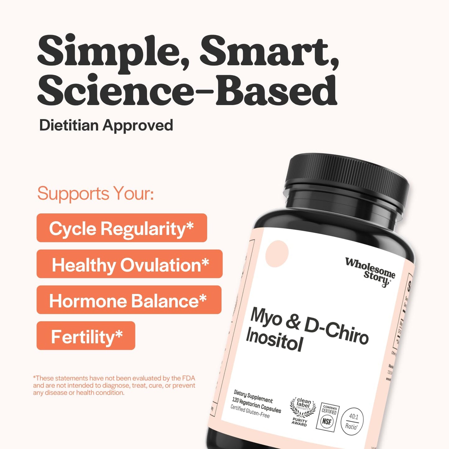 Wholesome Story Myo-Inositol & D-Chiro Inositol Supplement for Women with Ideal 40:1 Ratio, Capsule, 120 Count