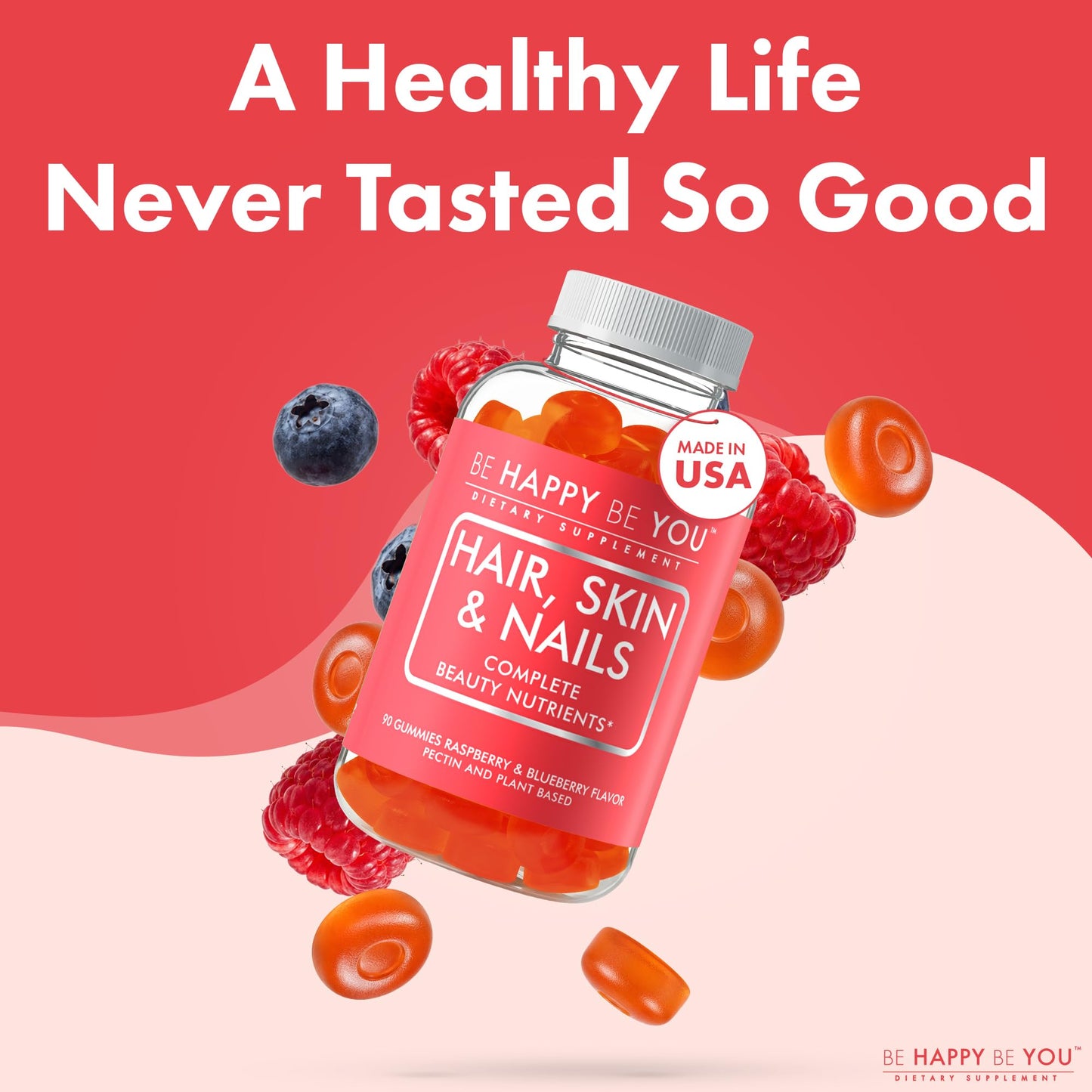 Be Happy Be You Hair Skin and Nails Gummies, 90 Count