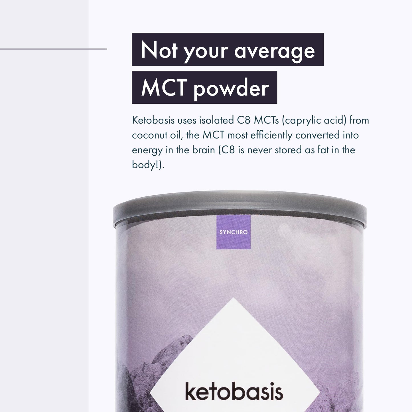 Synchro Ketobasis MCT Oil Powder - 9.88 oz