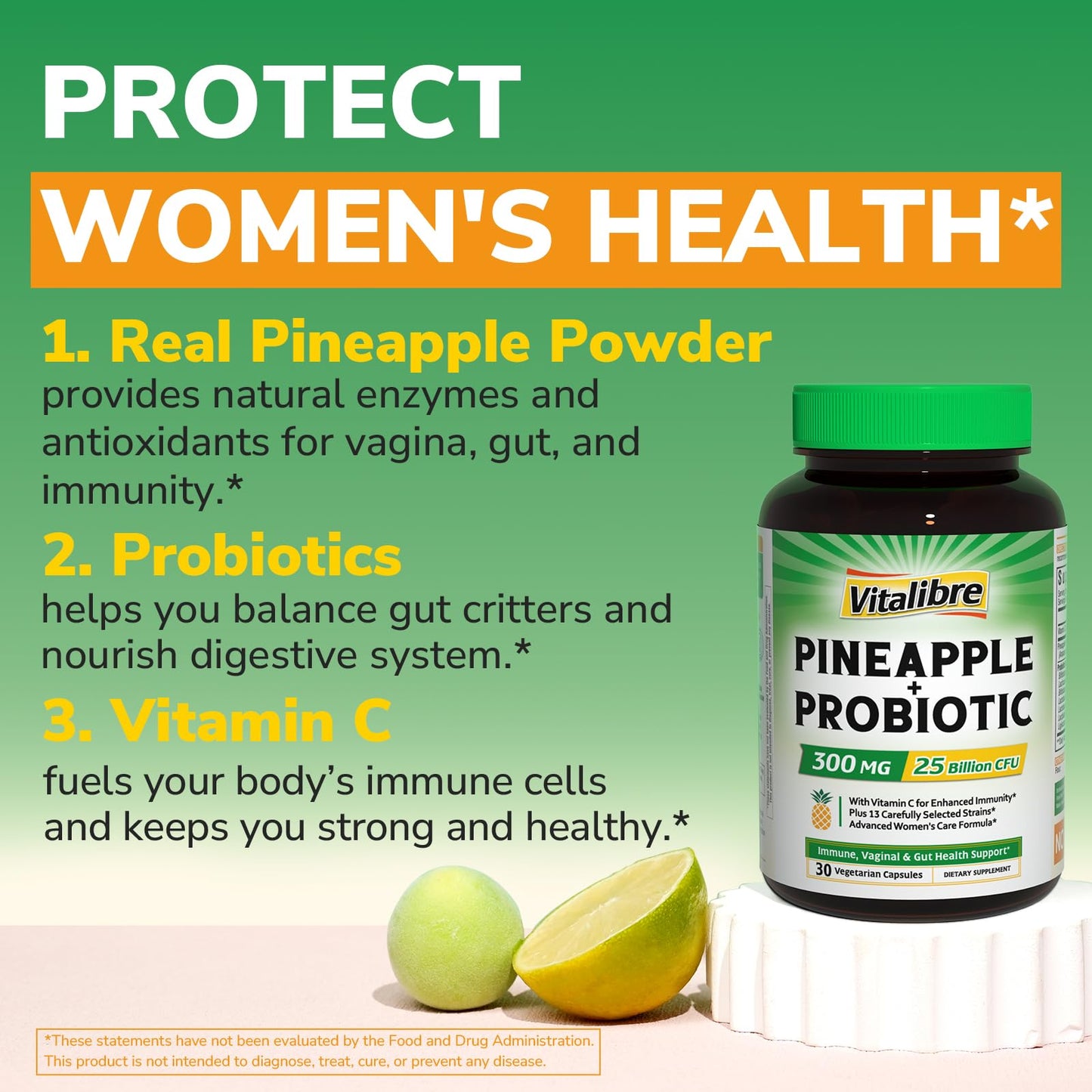 Vitalibre Pineapple + Probiotic 300 mg, 25 Billion CFUs, 13 Strains, Natural Vitamin C, Immune, Vaginal & Gut Health, Non-GMO, 30 Vegan Capsules