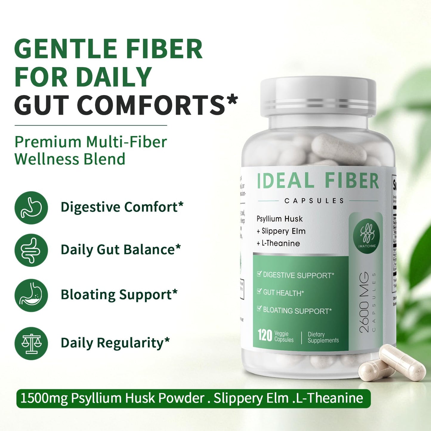 iMATCHME Psyllium Husk Powder Capsules 1500mg & Slippery Elm - Regularity & Digestive Health, Gentle Daily Fiber, Natural Prebiotic Fiber, Non-GMO, 120 Capsules