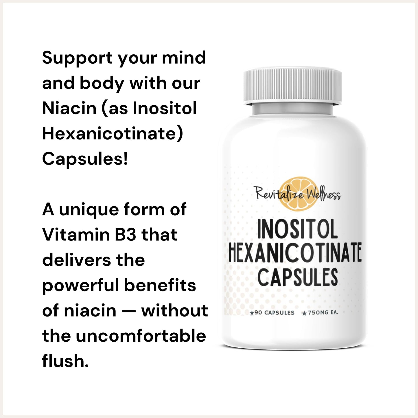 Revitalize Wellness Niacin Capsules Inositol Hexanicotinate, 90 Capsules