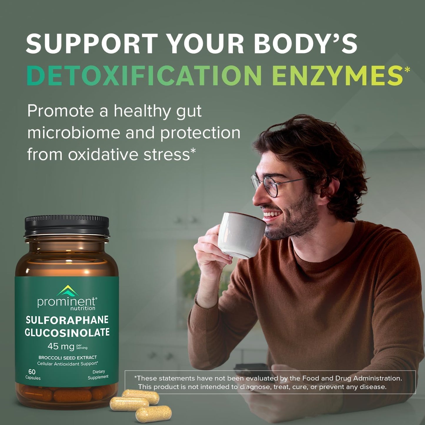 Prominent Nutrition Sulforaphane Glucosinolate Supplement, Cellular Antioxidant Support, 45 mg Capsules, 60 Count