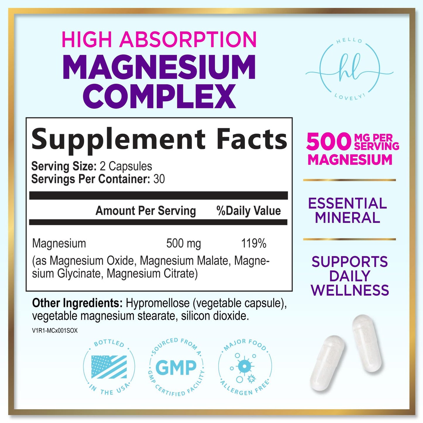 Hello Lovely! Magnesium Complex - 500mg Elemental Blend of Glycinate, Citrate, Malate & Oxide, 60 Capsules