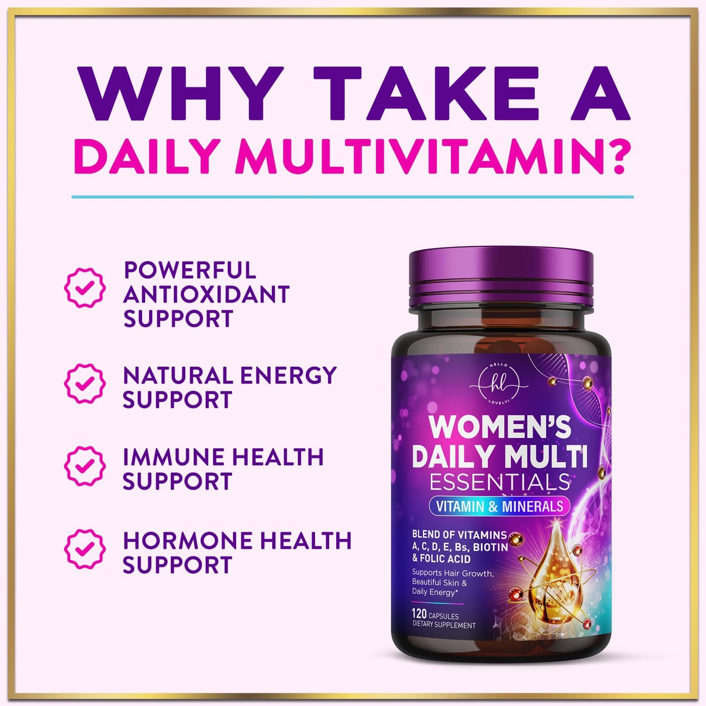 Hello Lovely! 3X Strength Daily Women Multivitamin Capsules 120