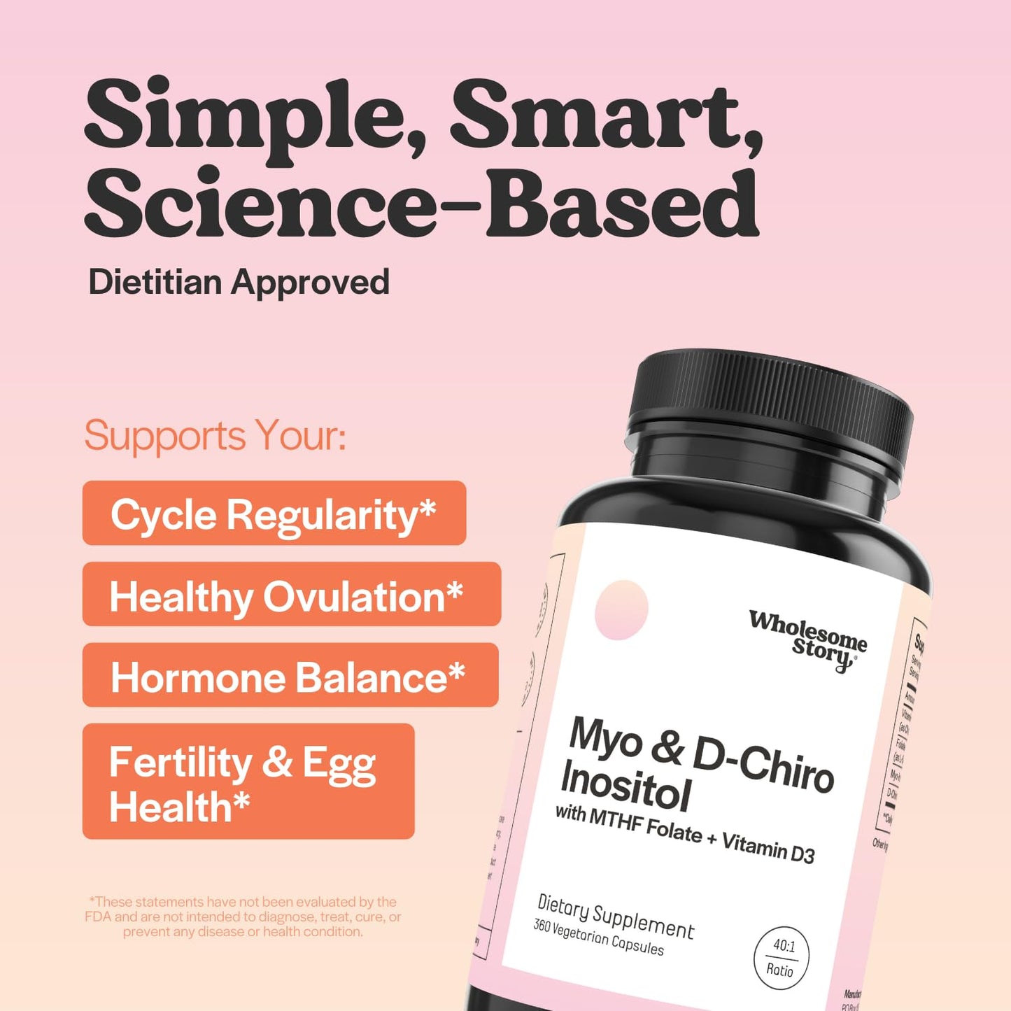 Wholesome Story Myo-Inositol & D-Chiro Inositol with MTHF, Folate, Vitamin D, 360 Capsules