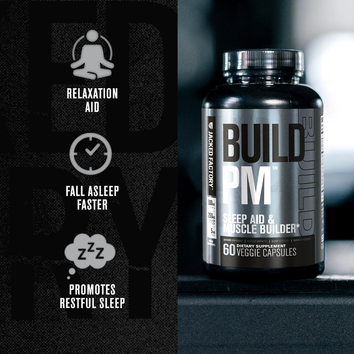 Jacked Factory Build PM Night Time Muscle Builder & Sleep Aid 60 Capsules