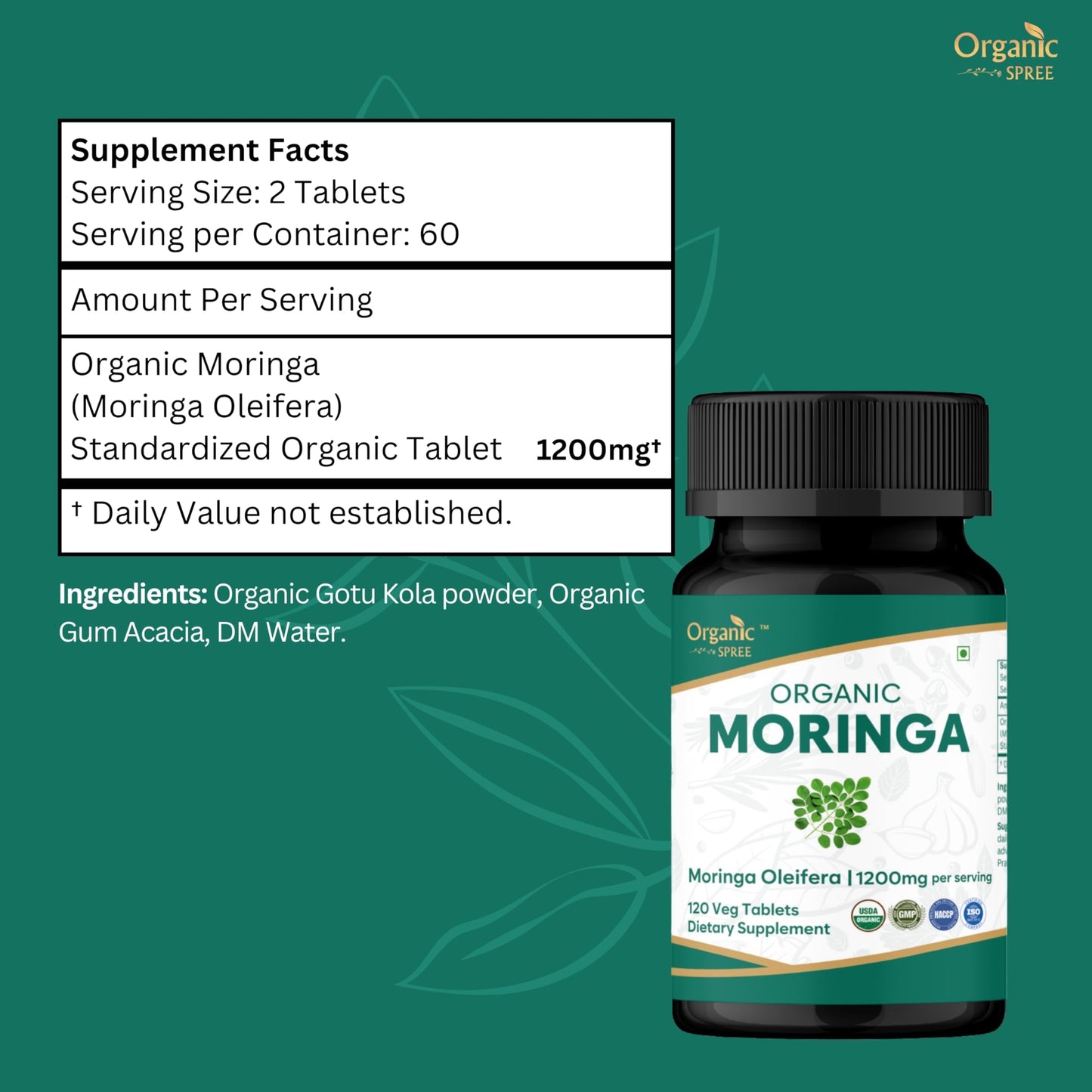ORGANIC SPREE Moringa Oleifera Tablet, 120 Tablets