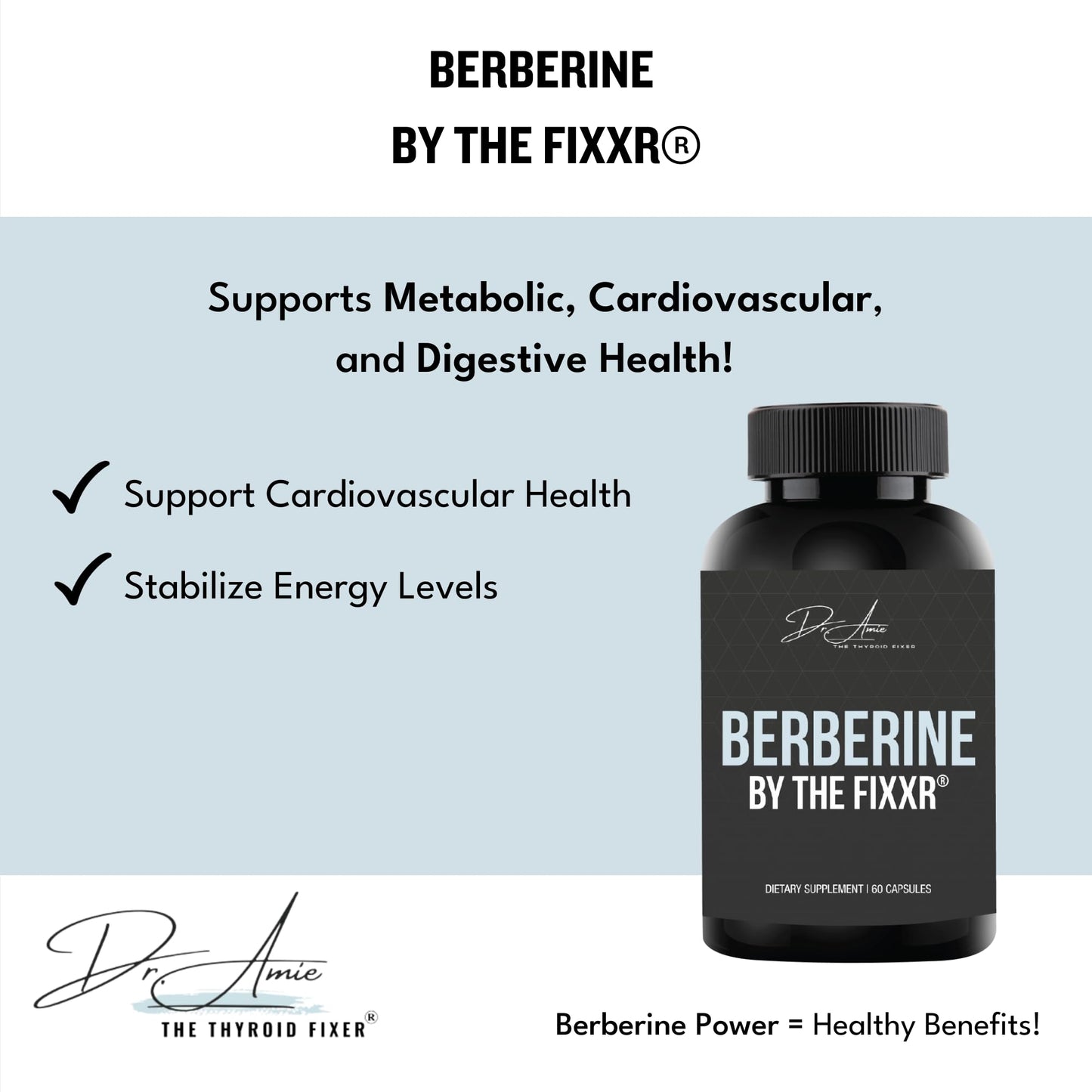 Fixxr Berberine HCI by Dr. Amie 1200 mg Berberine per Serving Capsule 60 Count