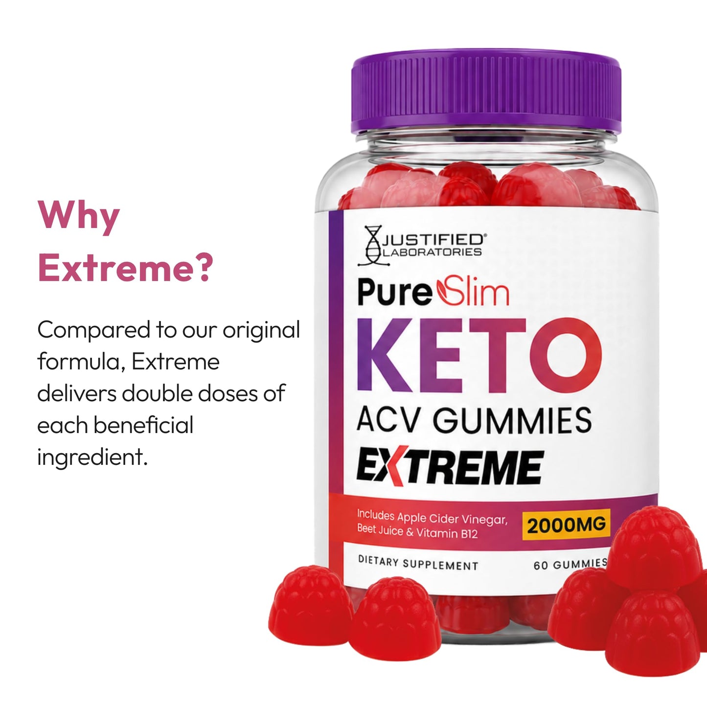 Justified Laboratories Pure Slim Keto ACV Gummies Extreme 300 Gummies