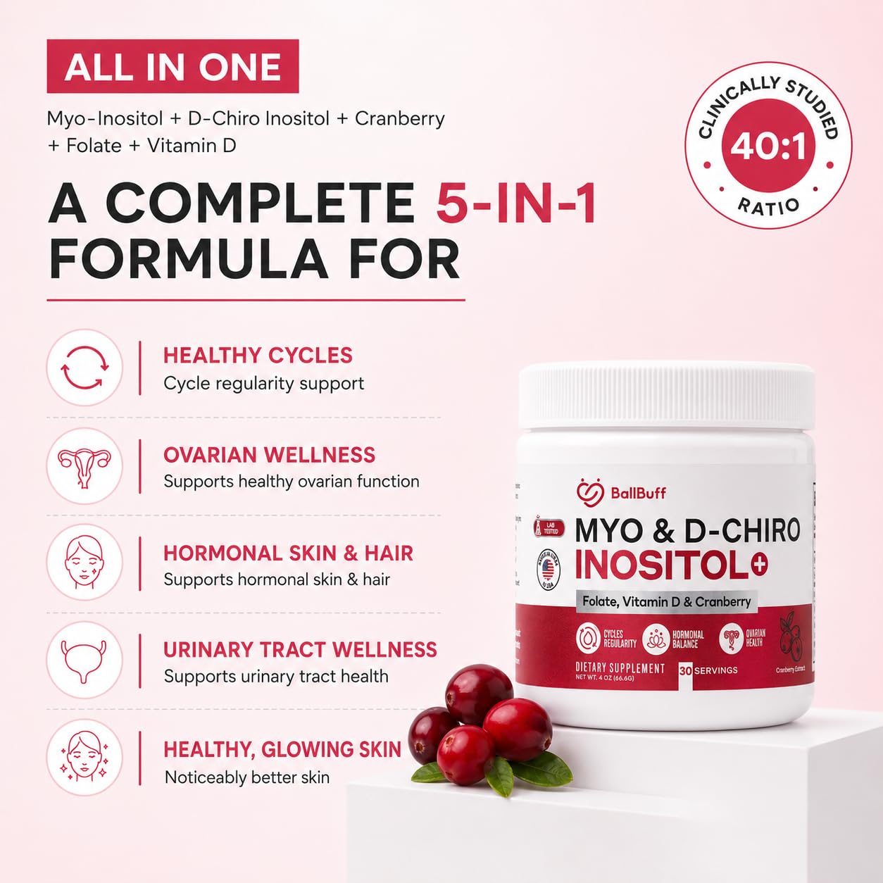 BallBuff Myo-Inositol & D-Chiro Inositol Powder - 40:1 Ratio with Folate, Vitamin D & Cranberry - Inositol Supplement for Women - 30 Day Supply, 4 Count