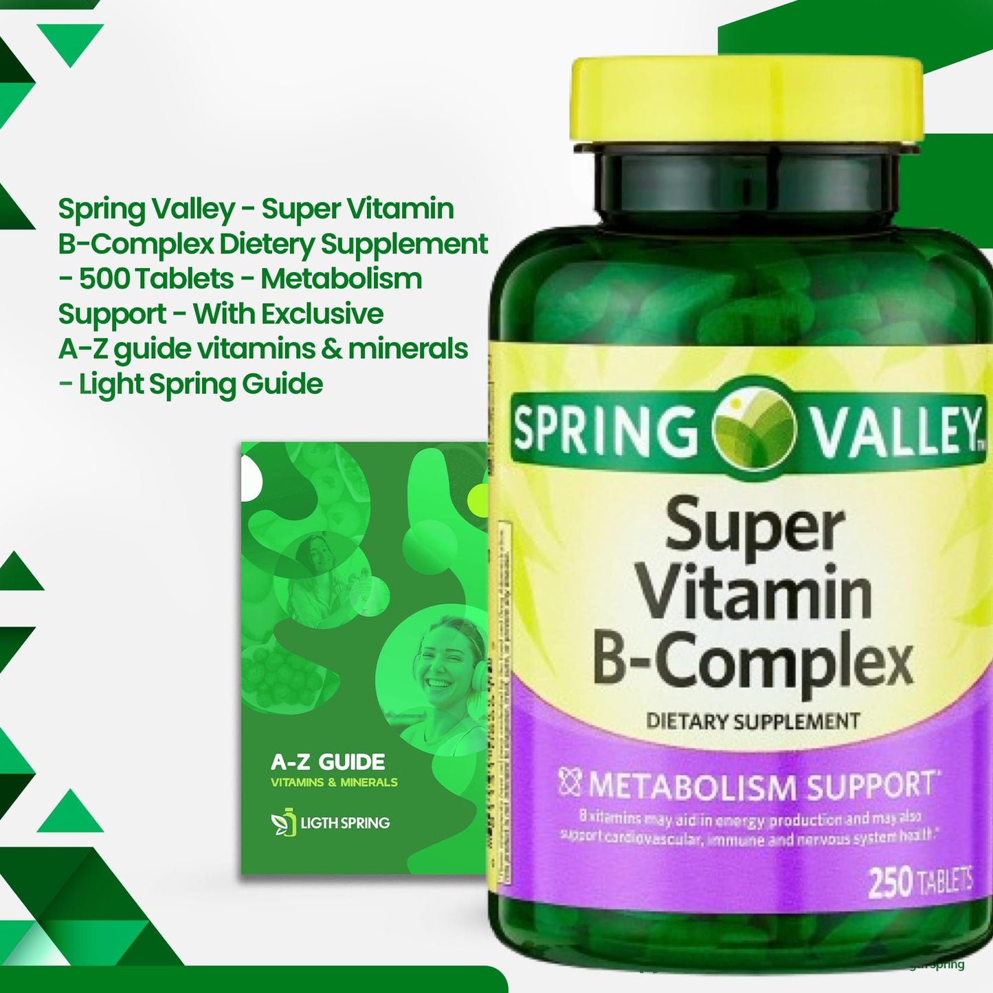 LightSpring Vitamin B-Complex Capsules, 250 Capsules