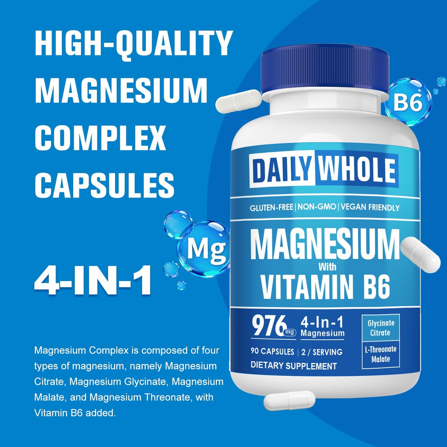 DailyWhole Magnesium Glycinate 4-in-1 Complex Capsule 90 Count