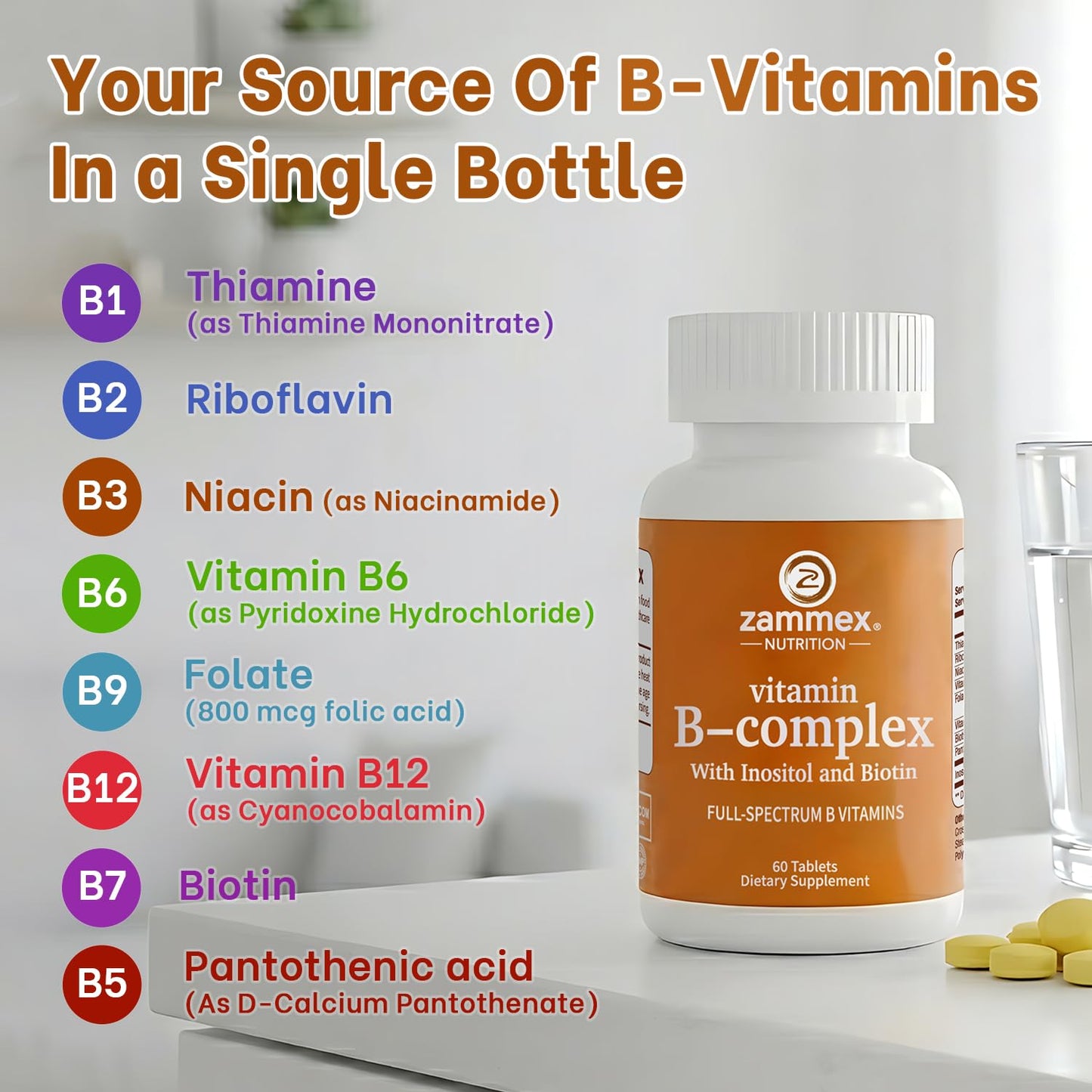Zammex Vitamin B Complex with Inositol and Biotin – Full Spectrum B Vitamins B1 B2 B3 B6 B12, Non-GMO, Vegan-Friendly – 60 Tablets