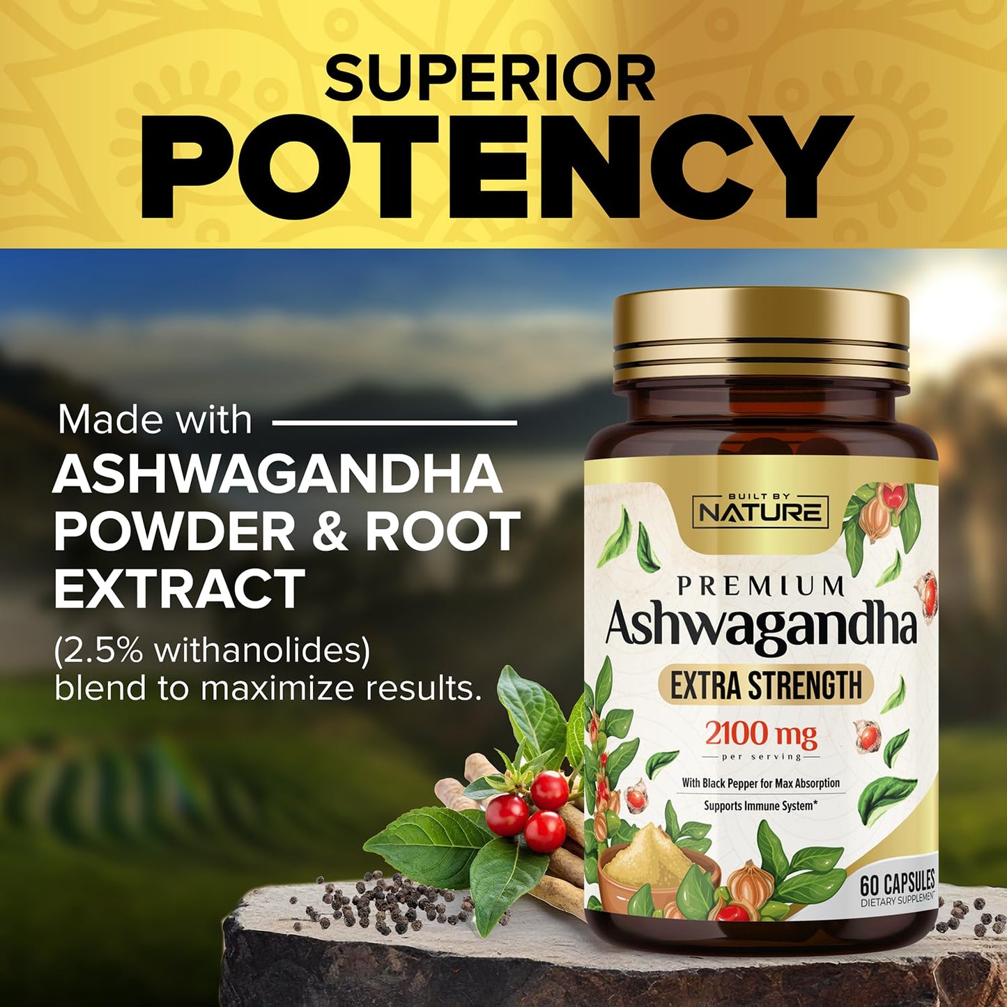 Built by Nature Ashwagandha 2100mg Extra Strength Stress Relief & Mood Support with Black Pepper Extract for Max Absorption Capsules, 60 Count