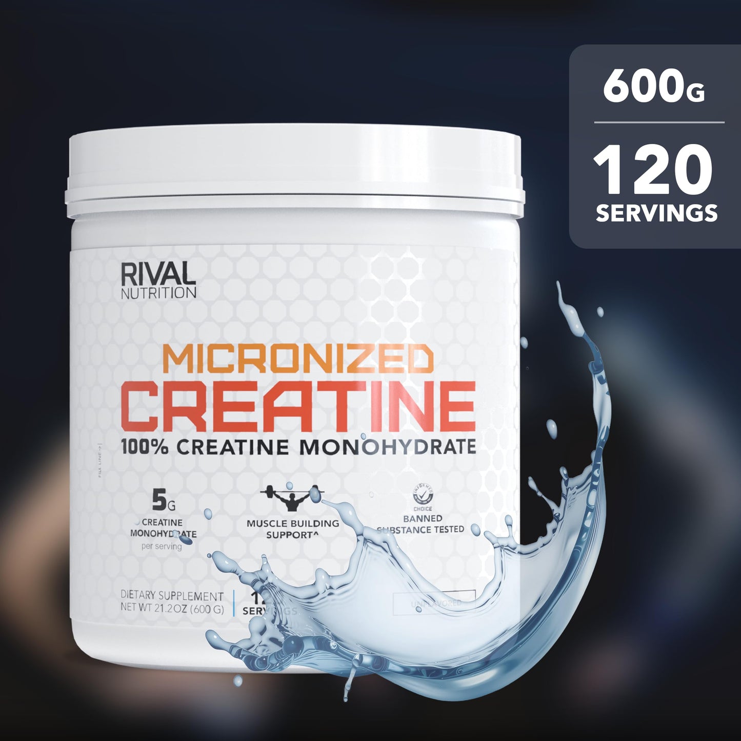 Rival Nutrition Micronized Creatine I 100% Creatine Monohydrate Powder 21.2