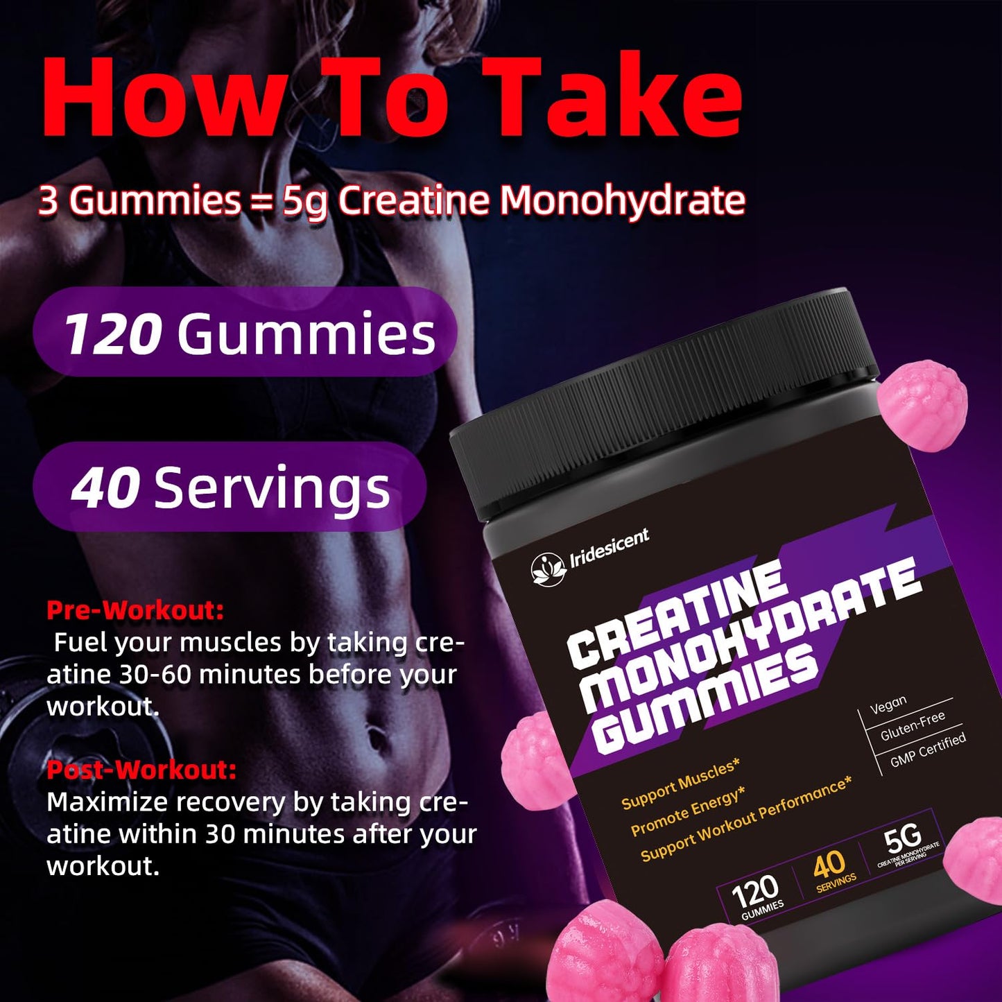 IRIDESICENT Creatine Gummies 5000mg – Sugar Free Creatine Monohydrate, Vegan Chewables Gummy, 120 Count