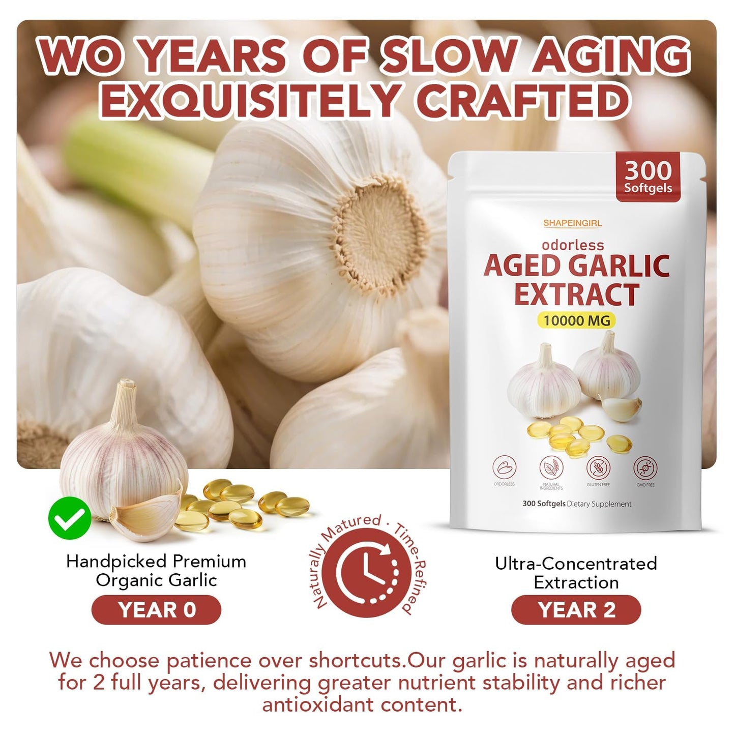 SHAPEINGIRL Aged Garlic Extract 10000mg Odorless Organic Garlic Supplements for Daily Wellness & Cardiovascular Wellness, Supports Immune & Antioxidant Health, Non-GMO, Gluten-Free, 300 Softgels