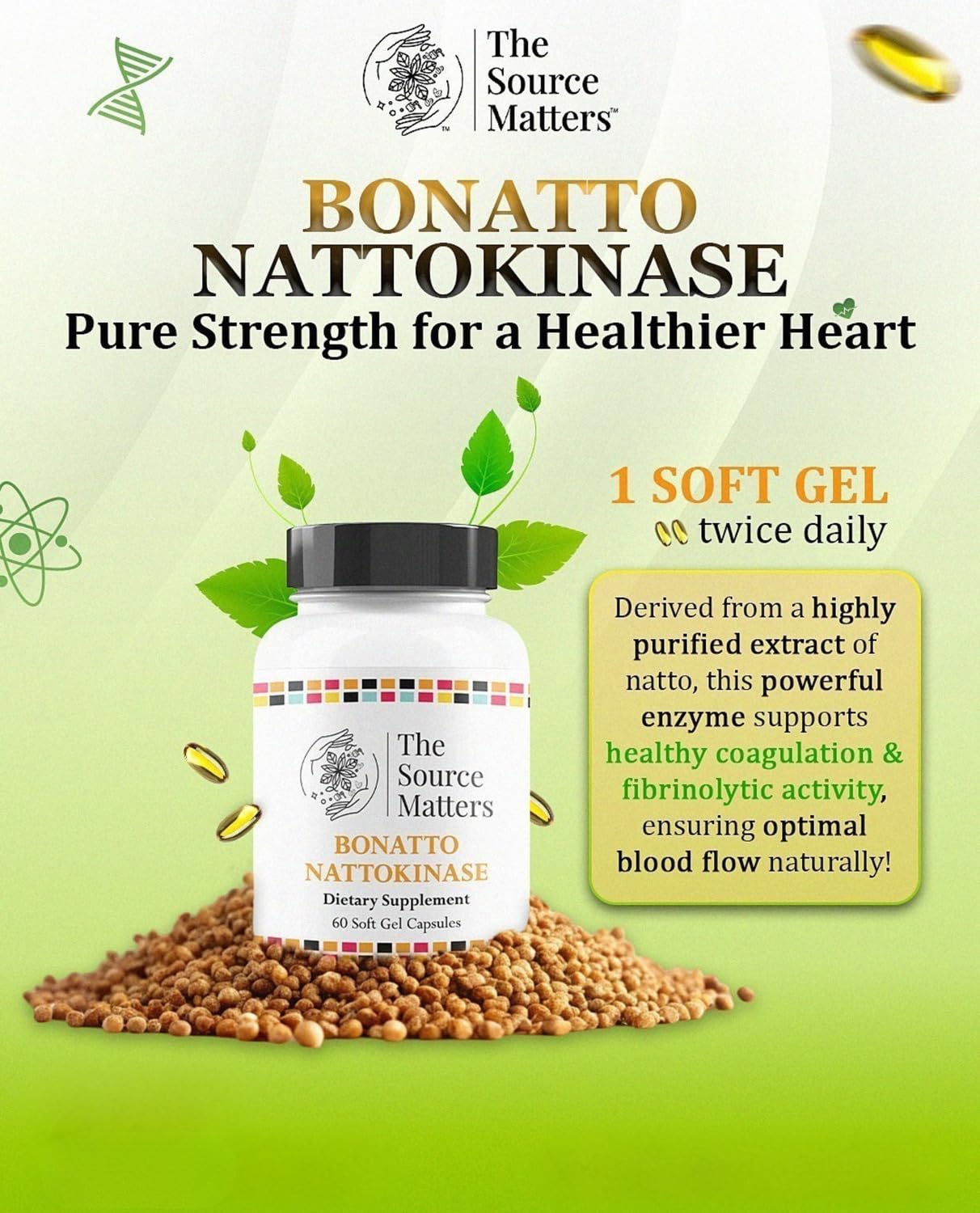 THE SOURCE MATTERS Bonatto Nattokinase Dietary Supplement Soft Gel Capsules, 60