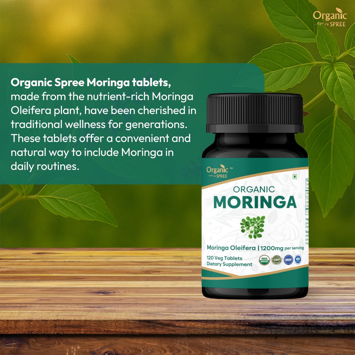 Organic Spree Moringa Oleifera Tablets 120 Tablets