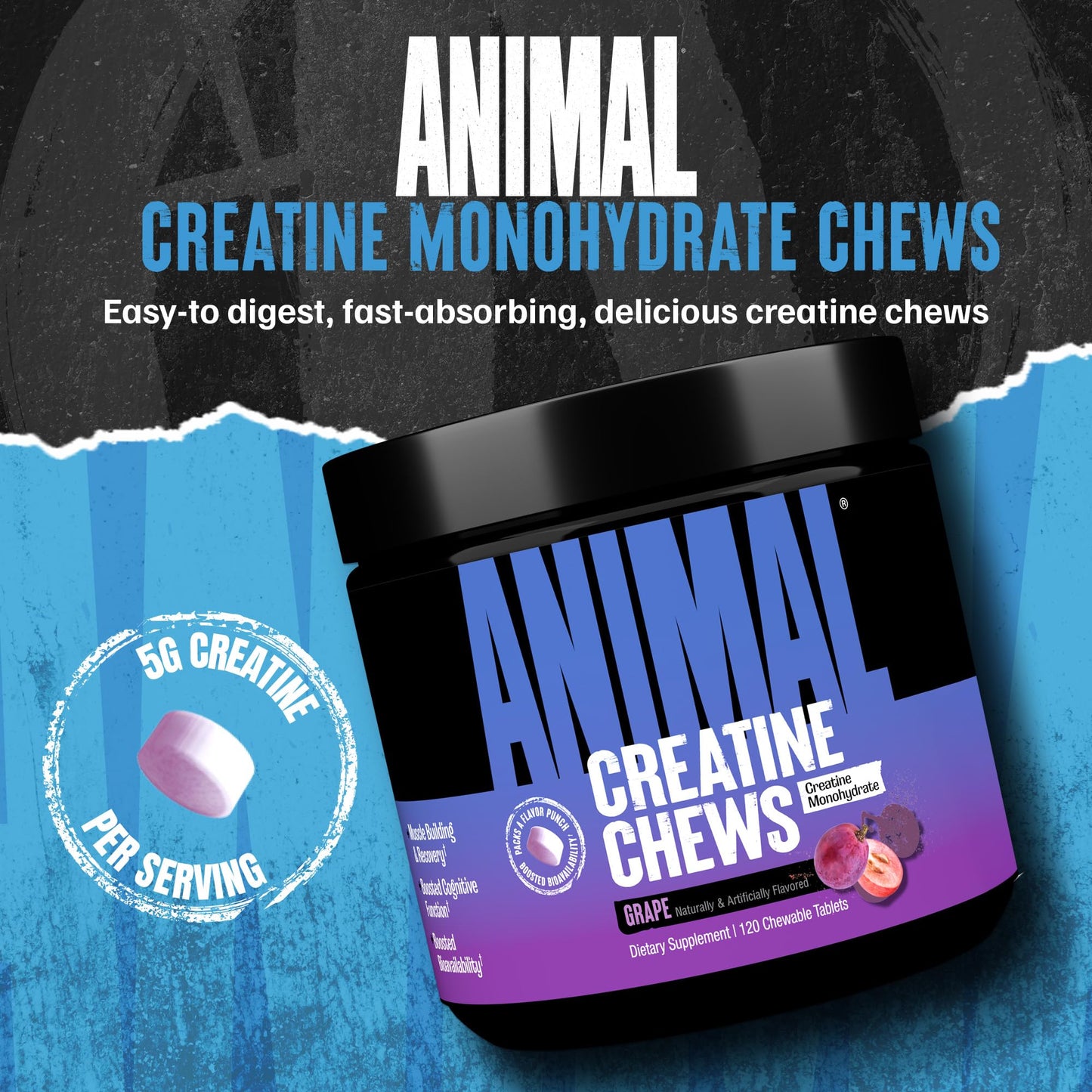 Animal Creatine Chews 5g Creatine Monohydrate, Chewable, 120 Tablets