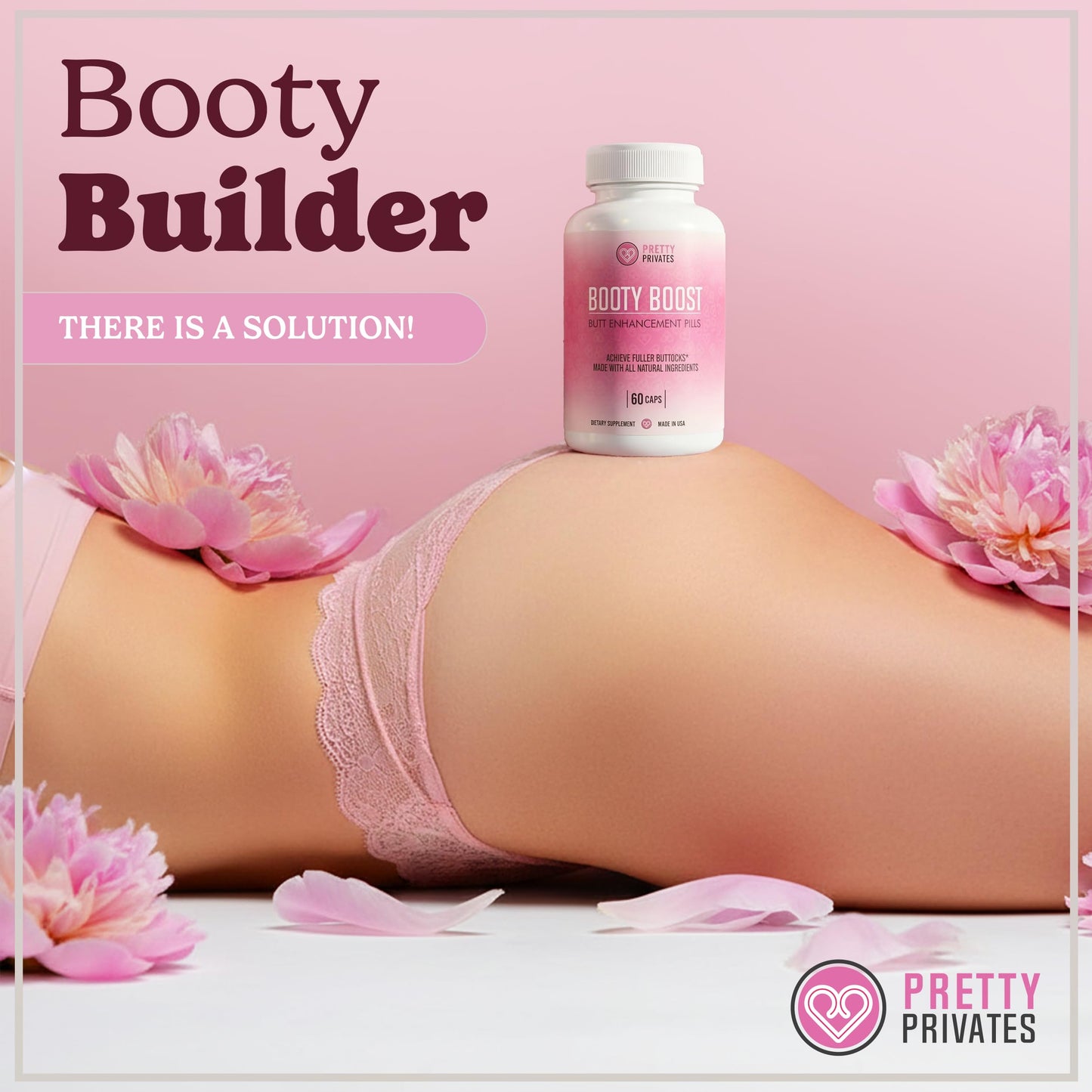 Pretty Privates Butt Enhancer Supplement Capsule, 60 Count