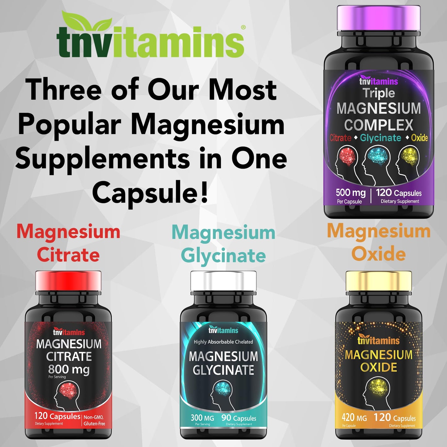 tnvitamins Triple Magnesium Complex Supplement 500mg: Magnesium Glycinate, Citrate, & Oxide, 120 Capsules