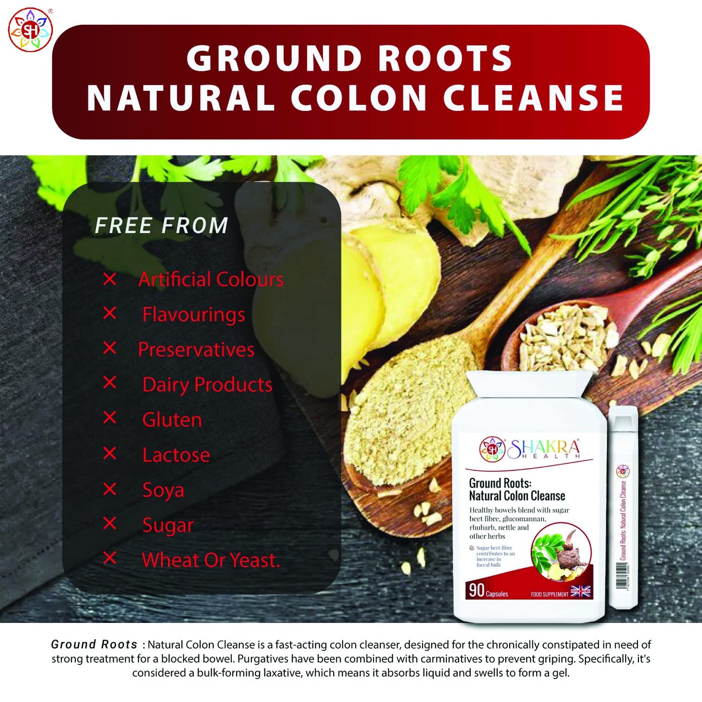 SH SHAKRA HEALTH Ground Roots: Natural Colon Cleanse Capsule, 1 Count