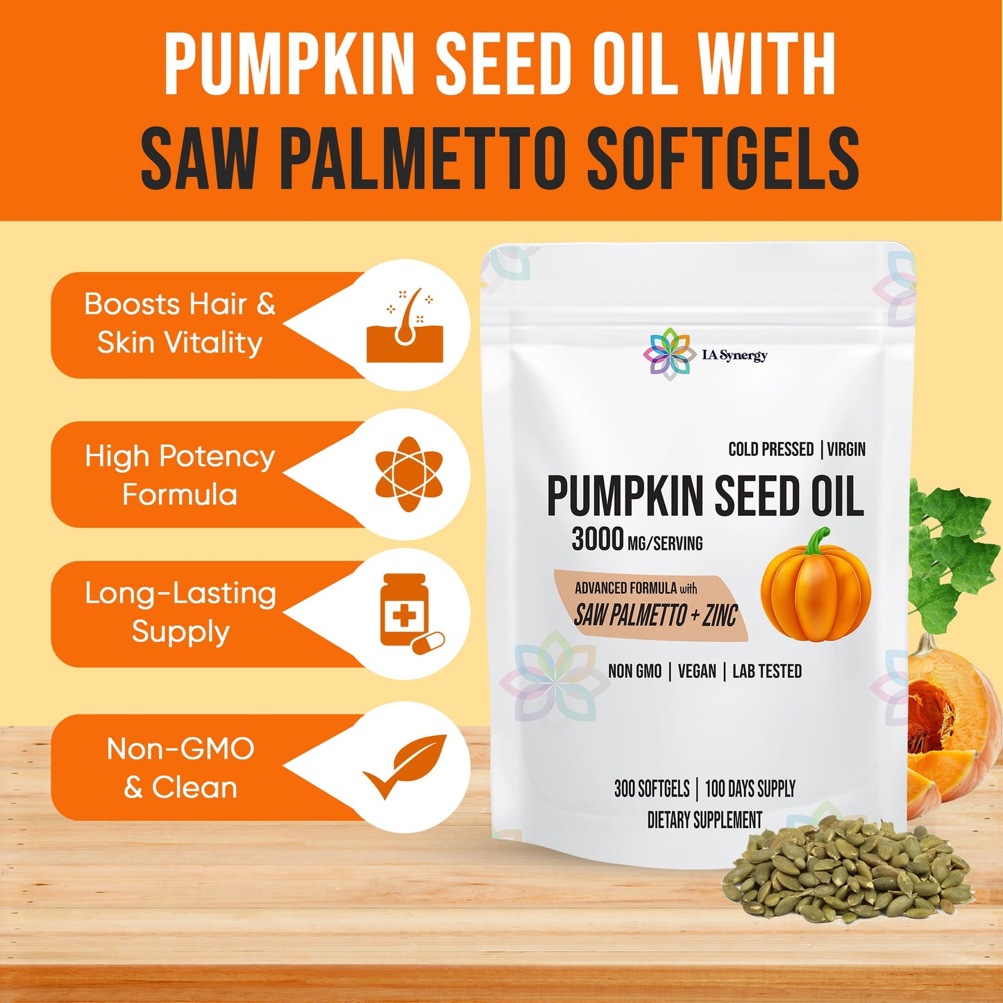 LA Synergy Pumpkin Seed Oil 3000mg, 3-in-1 with Saw Palmetto and Zinc High-Potency Formula for Hair, Skin, Rich in Phytosterols & Fatty Acids, Prostate Health, Urinary Tract Support Softgels 300 Count