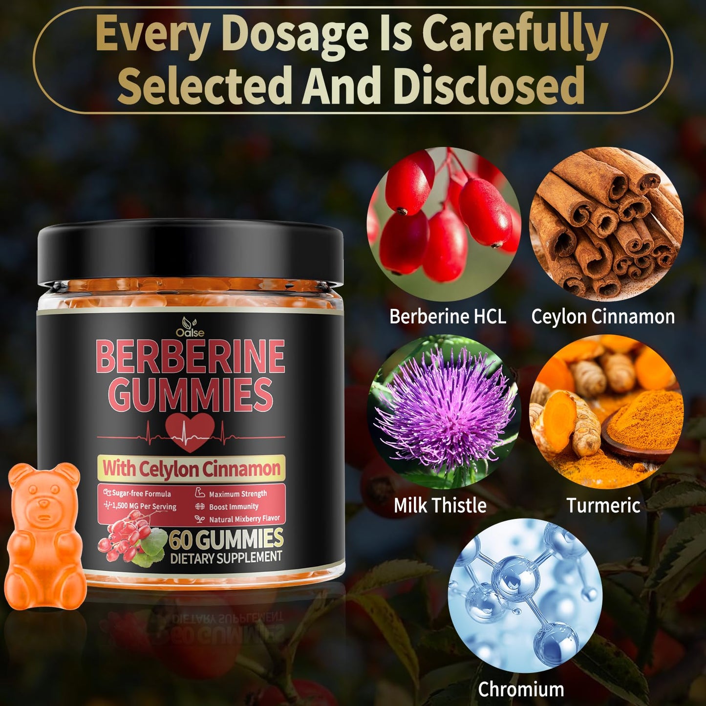 OALSE Berberine Gummies with Berberine HCI, Milk Thistle, Ceylon Cinnamon, 60 Count