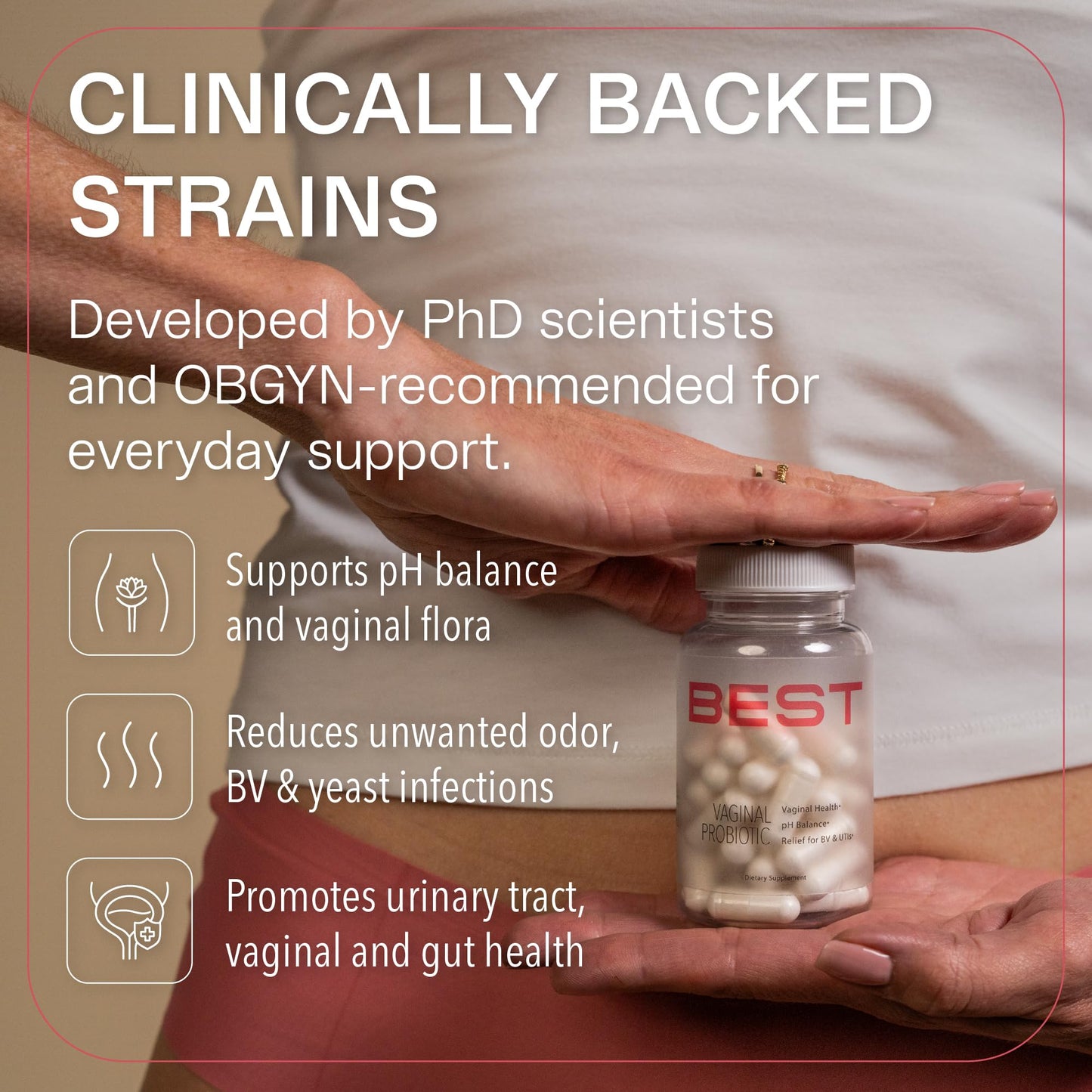 BEST Supplements Best Vaginal Probiotics for Women, Probiotics for Women Vaginal Health - pH Balance with 4 Lactobacillus Probiotic for Woman, Urinary Health Support, Clinically Proven Cranberry Blend, 30 Capsules