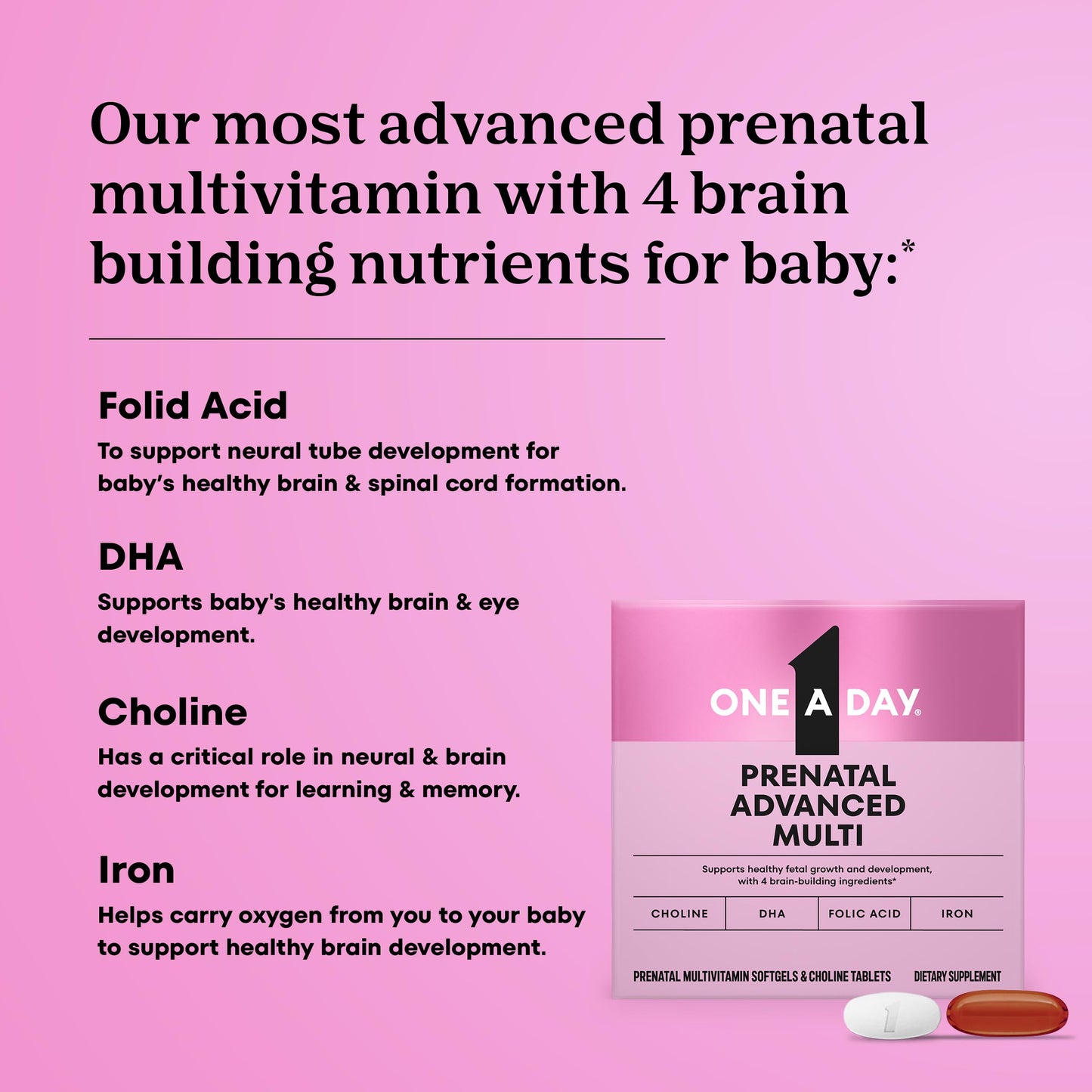 ONE A DAY Prenatal Advanced Prenatal Vitamins with Folic Acid, Choline, DHA & Iron, Gel, Tablet, 60 Count
