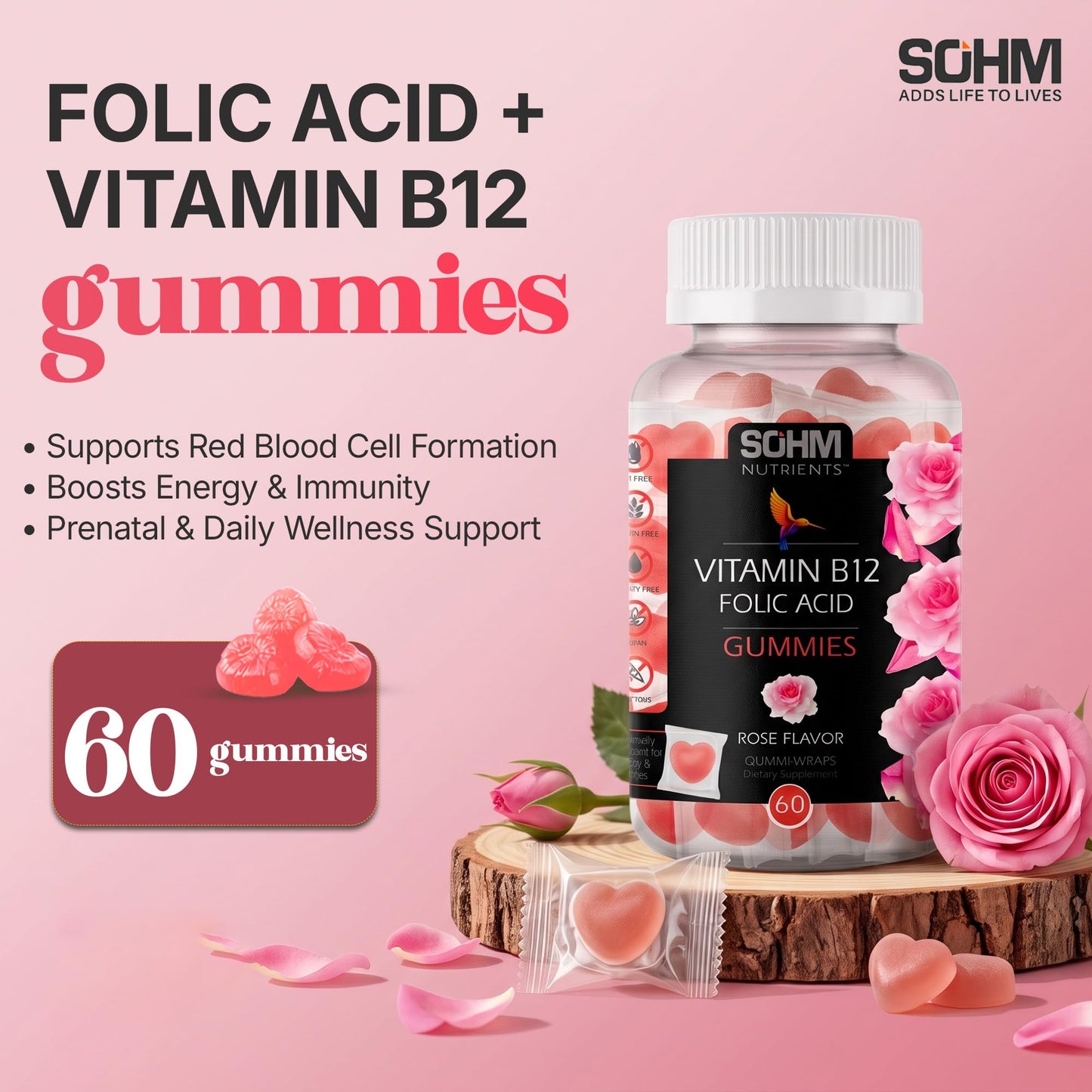 SOHM ADDS LIFE TO LIVES Folic Acid 300 mcg + Vitamin B12 for Women Gummy 60 Count