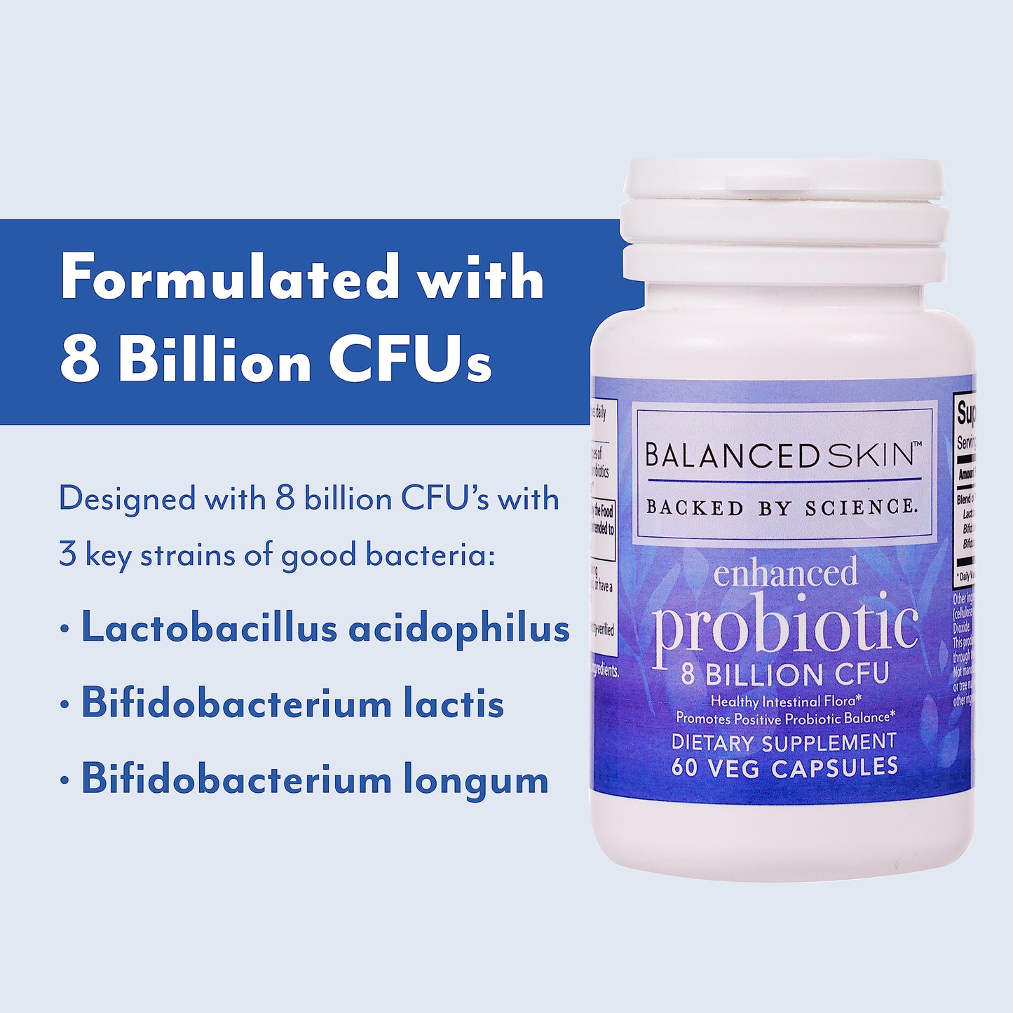 Balanced Skin Enhanced Probiotic - 8 Billion CFU Daily Gut & Skin Support with 3 Targeted Strains, Capsule, 60 Count
