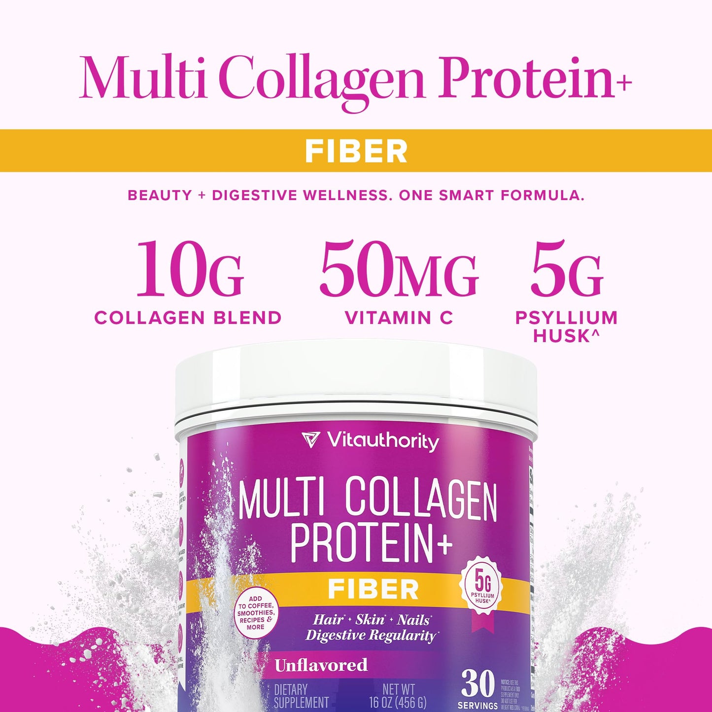 Vitauthority Multi Collagen Protein Powder + Fiber Supplement Collagen Types I, II, III, V & X | Hair, Skin, Nail, & Digestive Support | Vitamin C & Hyaluronic Acid, Unflavored, 16 Servings
