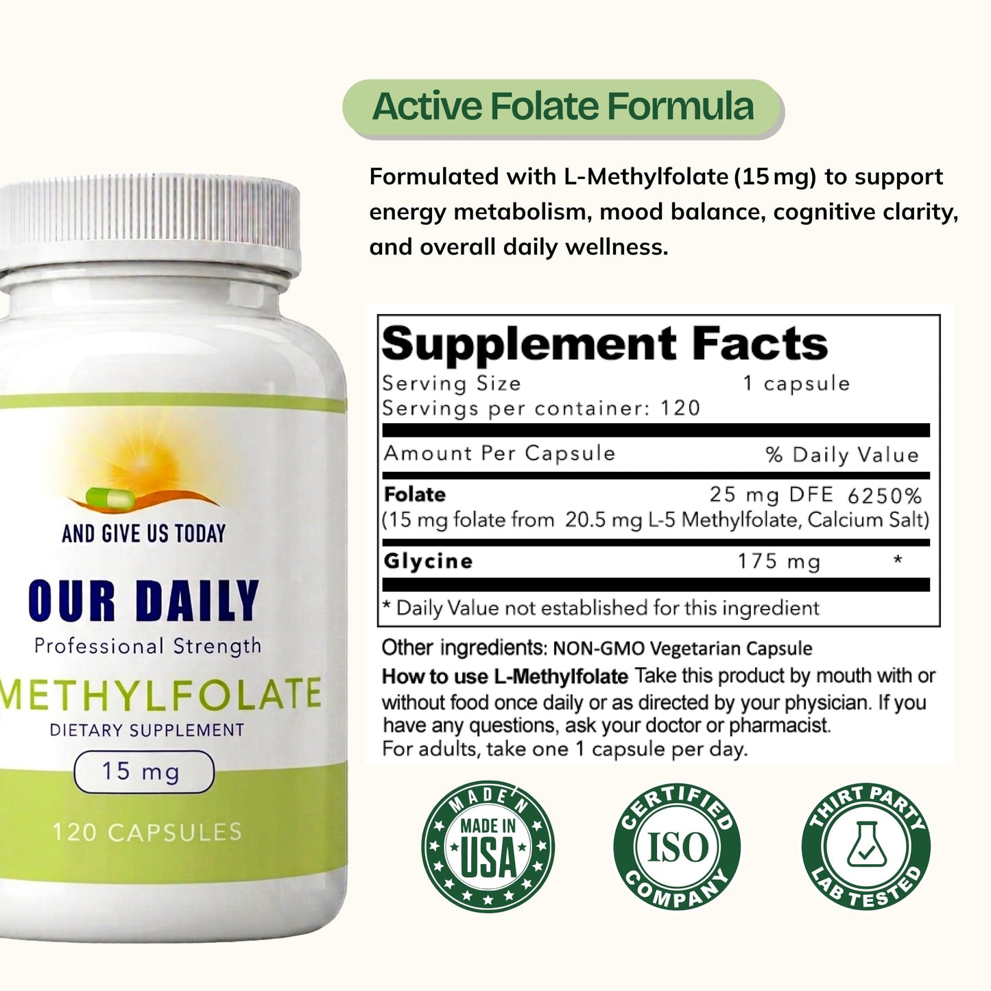 AND GIVE US TODAY OUR DAILY Our Daily Vites L Methylfolate 15mg – Active 5-MTHF Methylated Folate Supplement for Women & Men – Methyl Folate for Brain Health, Focus & Mood Support – Gluten Free, Non-GMO, 120 Capsules