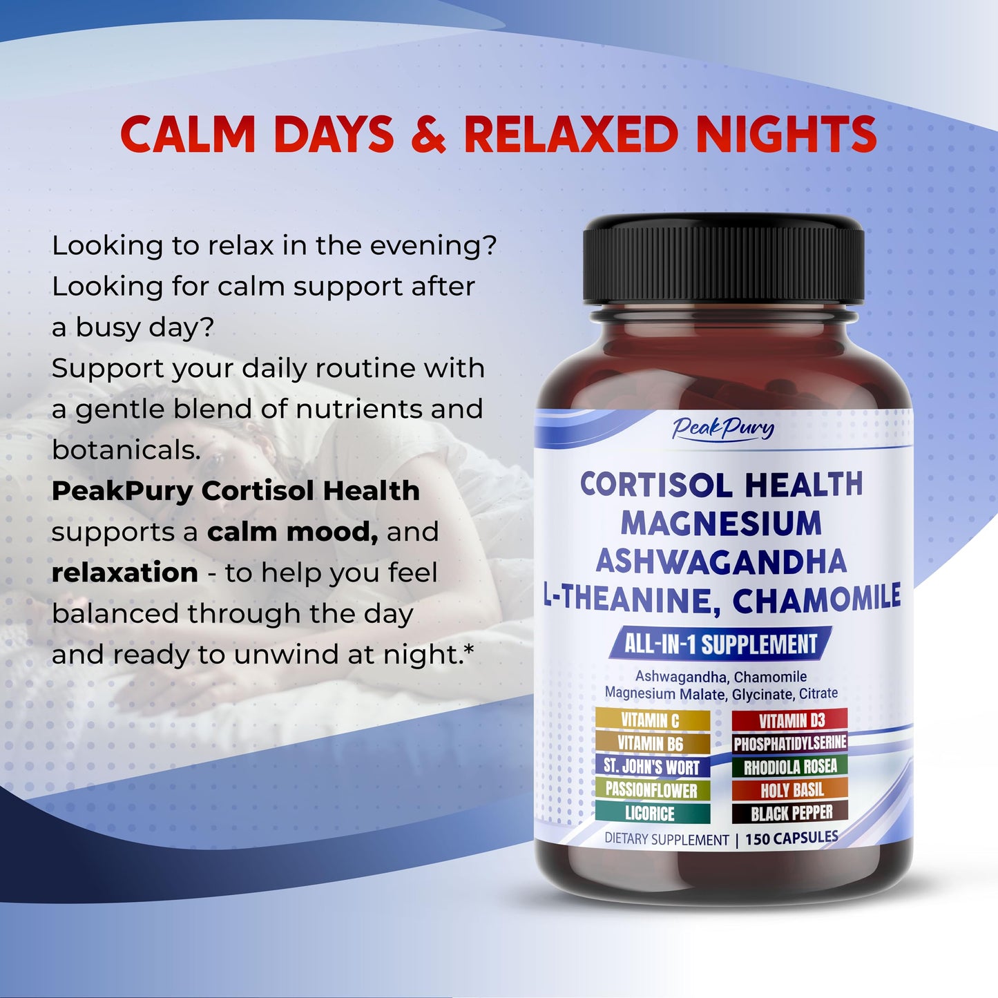 PEAKPURY Cortisol Health Ashwagandha Magnesium Chamomile L-Theanine Capsules 150 Count