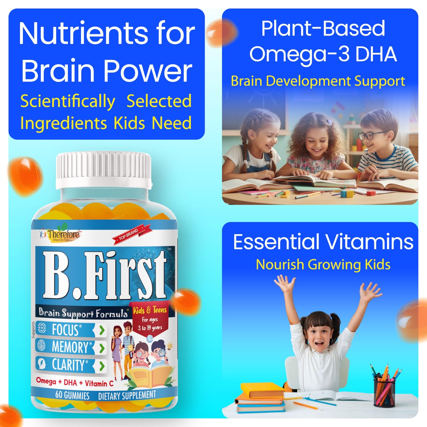 Therefore B.First Brain Focus Gummies for Kids & Teens 60 Count