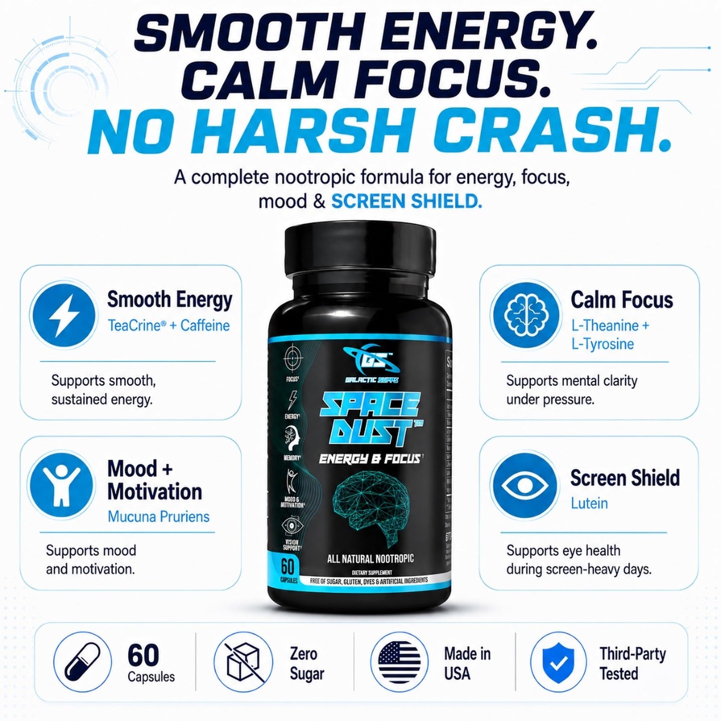 GALACTIC SUPPS Space Dust Nootropic Brain Supplement for Focus, Energy & Memory Support – TeaCrine, L-Theanine, L-Tyrosine, Mucuna & Lutein – Cognitive and Screen Support – 60 Capsules